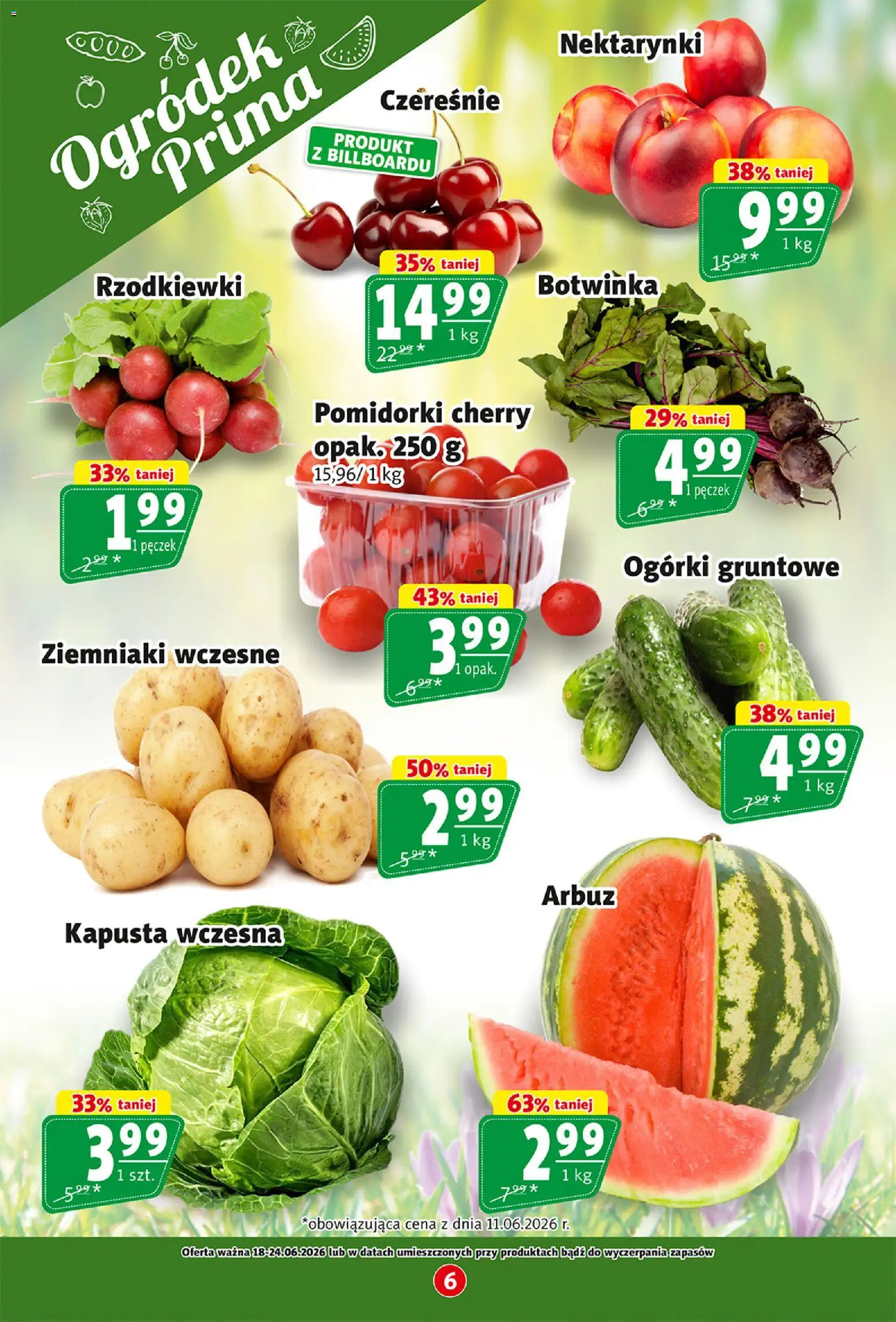 Prim Market gazetka od 18.06.2026 | Strona: 6 | Produkty: Kapusta, Ogórki, Ogórki gruntowe, Ziemniaki