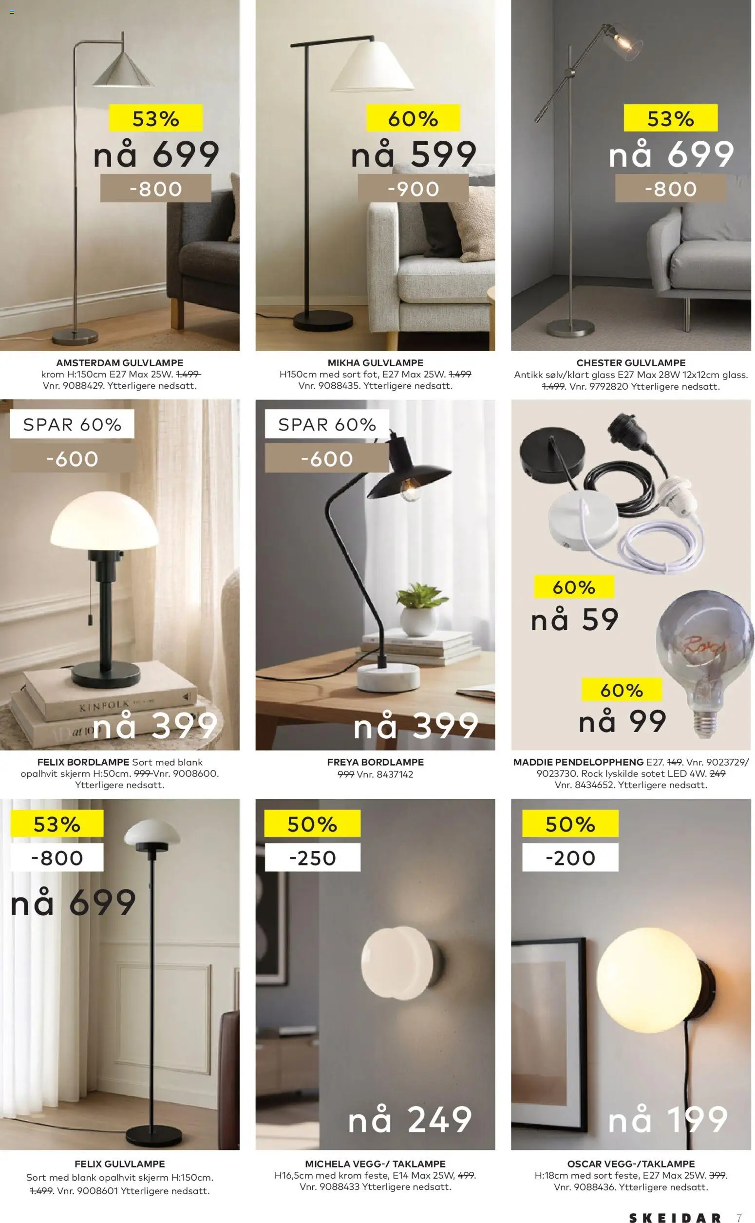 {H1} | Side: 7 | Produkter: Taklampe, Skjerm, Glass, Bordlampe