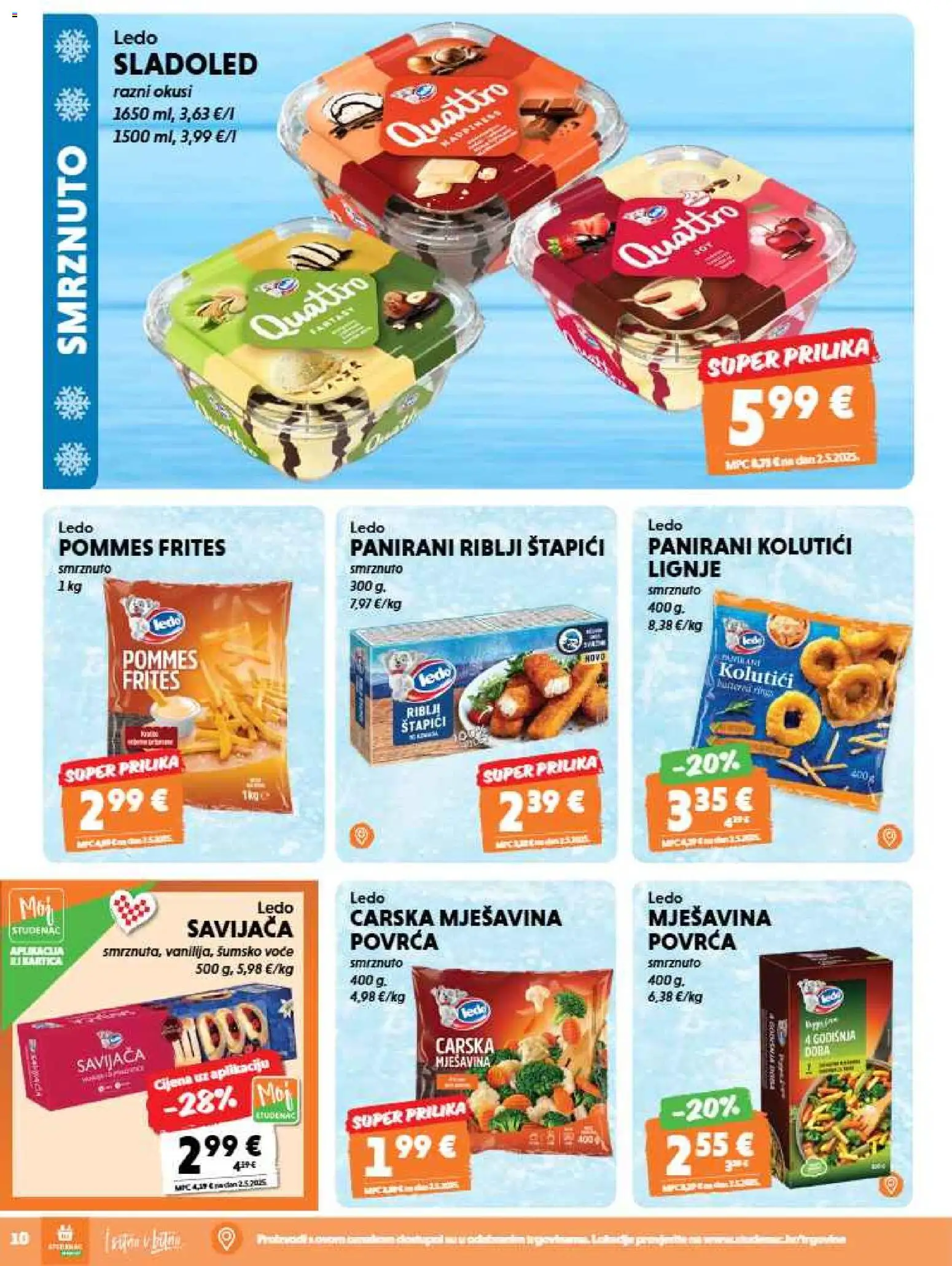 Studenac katalog | vrijedi od 12.08.2026 | Stranica: 10 | Proizvodi: Šumsko voće, Pommes frites, Lignje, Voće