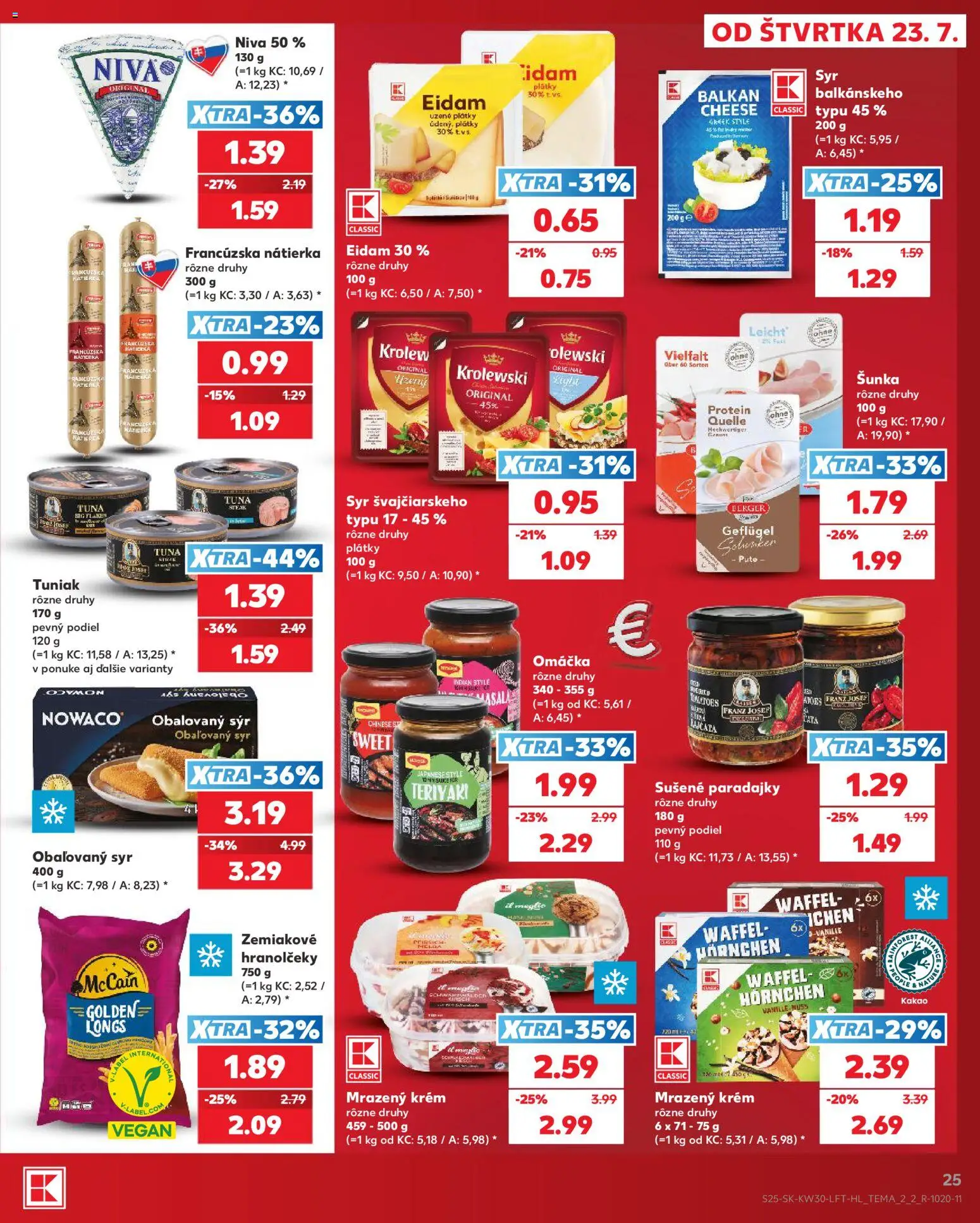 Nové Kaufland akcie – leták je platný od 23.07.2026 | Strana: 25 | Produkty: Tuniak, Paradajky, Krém, Kakao