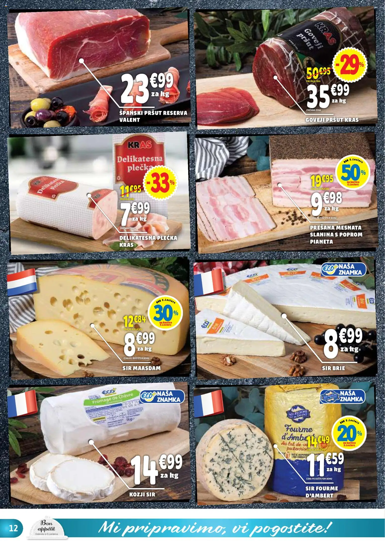 Novi E.leclerc katalog ponudbe – veljaven od 01.07.2026 | Stran: 12 | Izdelki: Pršut, Slanina, Sir