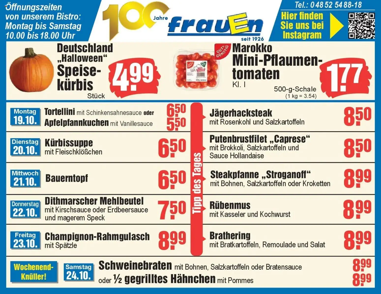 Edeka Prospekt Heide (ab 19.10.2026) » Angebote Online | Seite: 1 | Produkte: Hahnchen, Pommes, Tomaten, Kürbis
