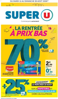 Super U - Prévisualisation de Super U - La rentrée à prix bas valide à partir de 11/08/2026