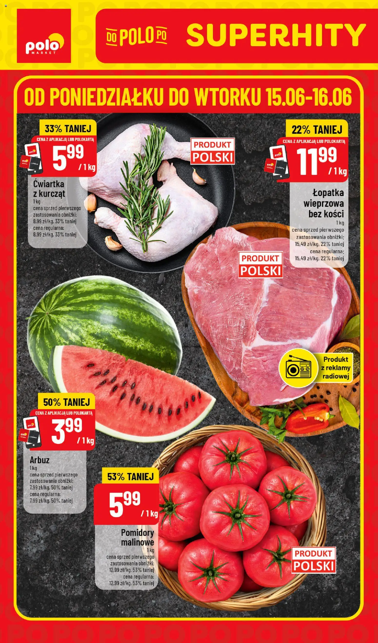 POLOmarket gazetka - Super Hity od 15.06.2026 | Strona: 1 | Produkty: Arbuz, Pomidory malinowe, Pomidory