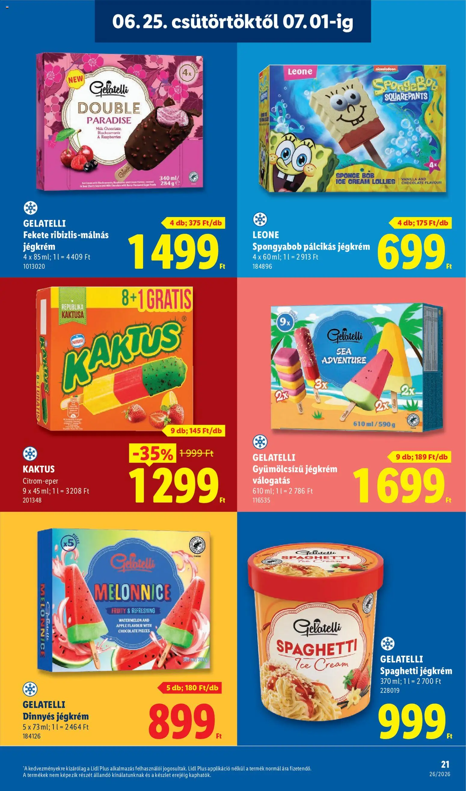 Lidl akciós ujság - amely érvényes a következő dátumtól: 25.06.2026 | Oldal: 21