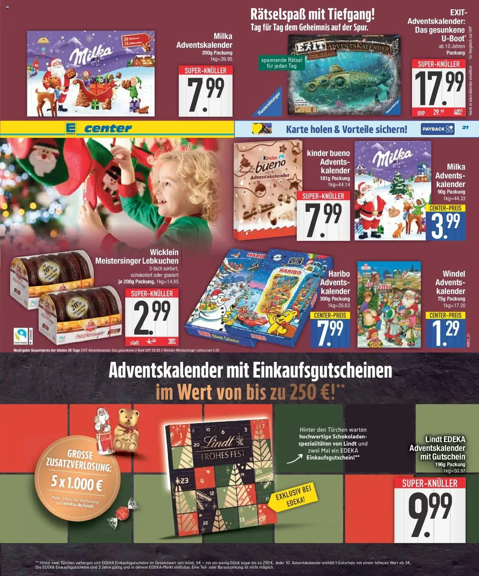 E center Prospekt Unterhaching (ab 19.10.2026) zum Blättern | Seite: 21 | Produkte: Haribo, Spezialitäten, Kinder bueno, Lindt