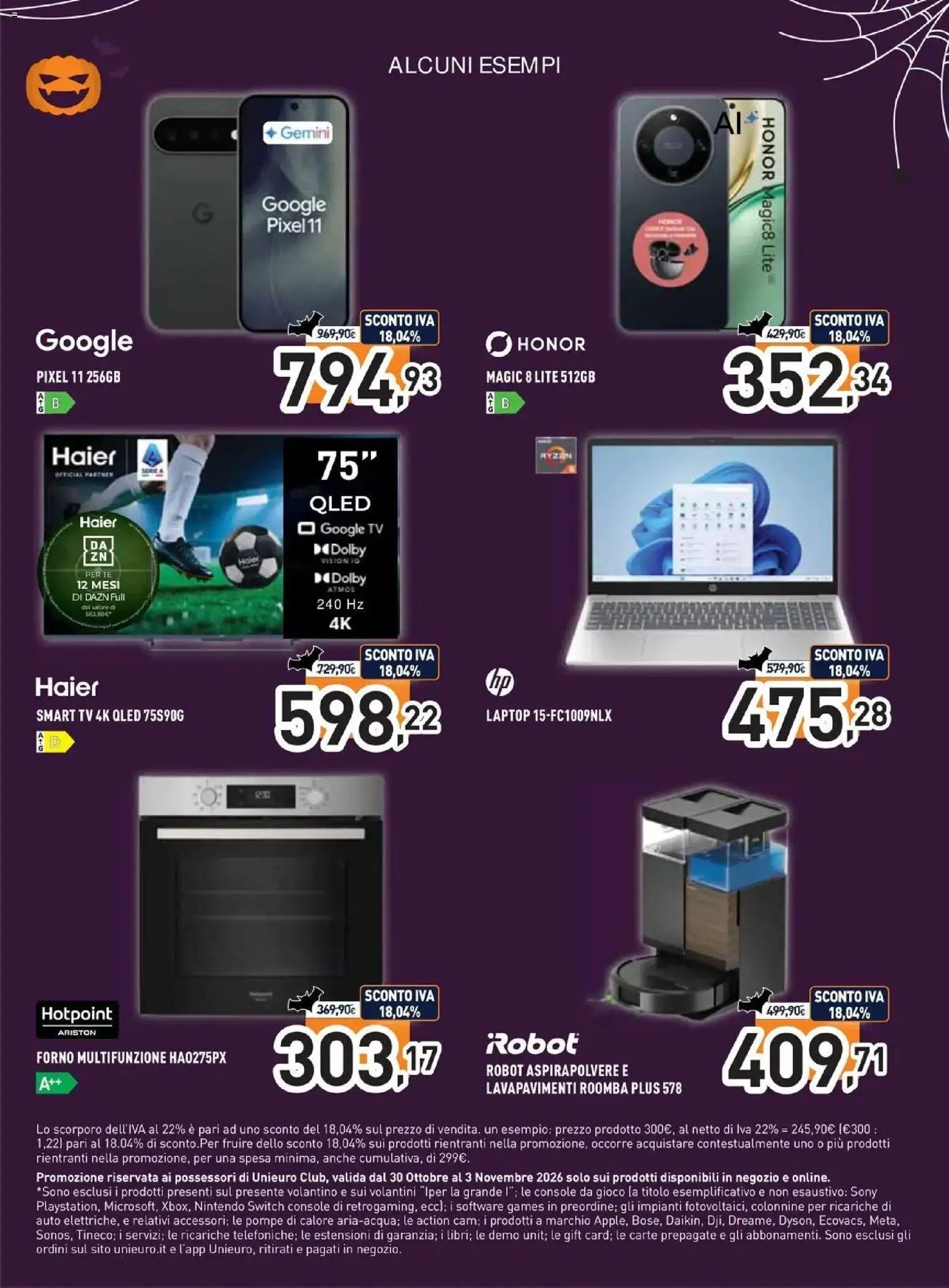 Nuovo Unieuro - Halloween da Unieuro! dal 30/10/2026 > offerte anteprima 🛍️ | Pagina: 3 | Prodotti: Tè, smart TV, TV, Robot