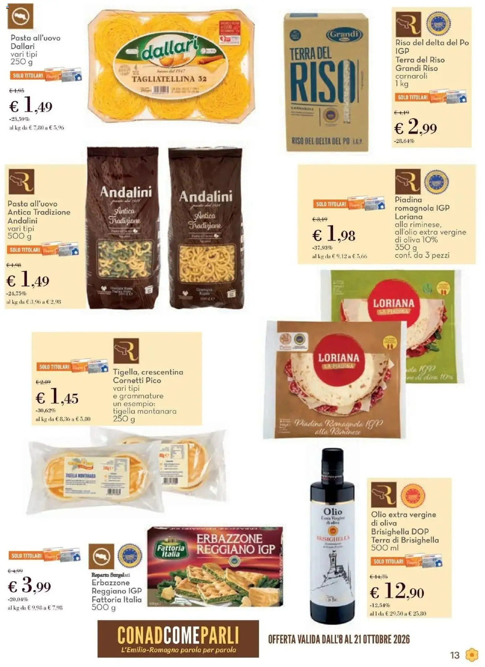 Anteprima volantino Conad dal 08/10/2026 prossima settimana | Pagina: 13 | Prodotti: Riso, Olio, Piadina, Olio extra vergine