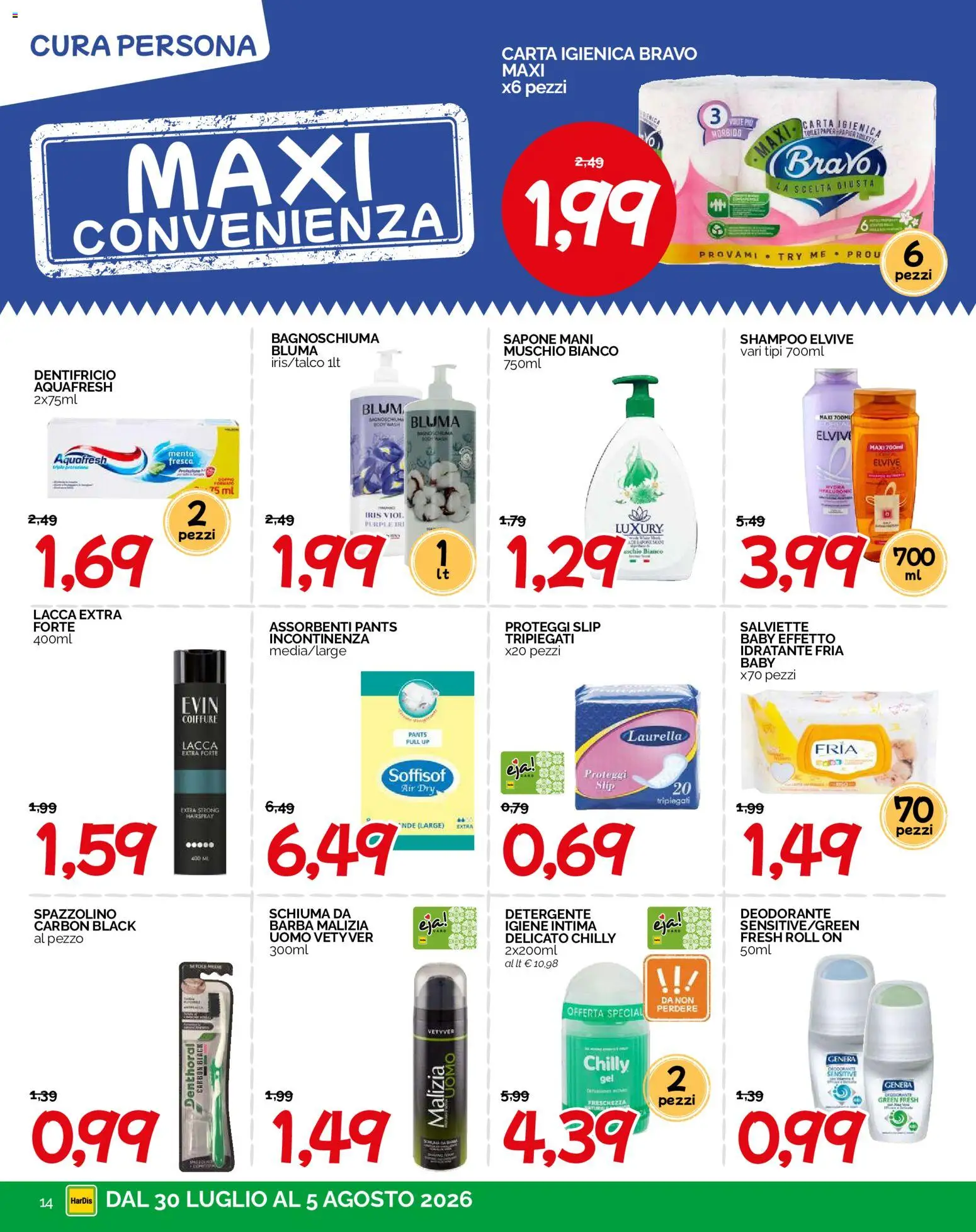 Volantino HarDis del 30/07/2026 | Pagina: 14 | Prodotti: Lacca, Carta igienica, Bagnoschiuma, Slip