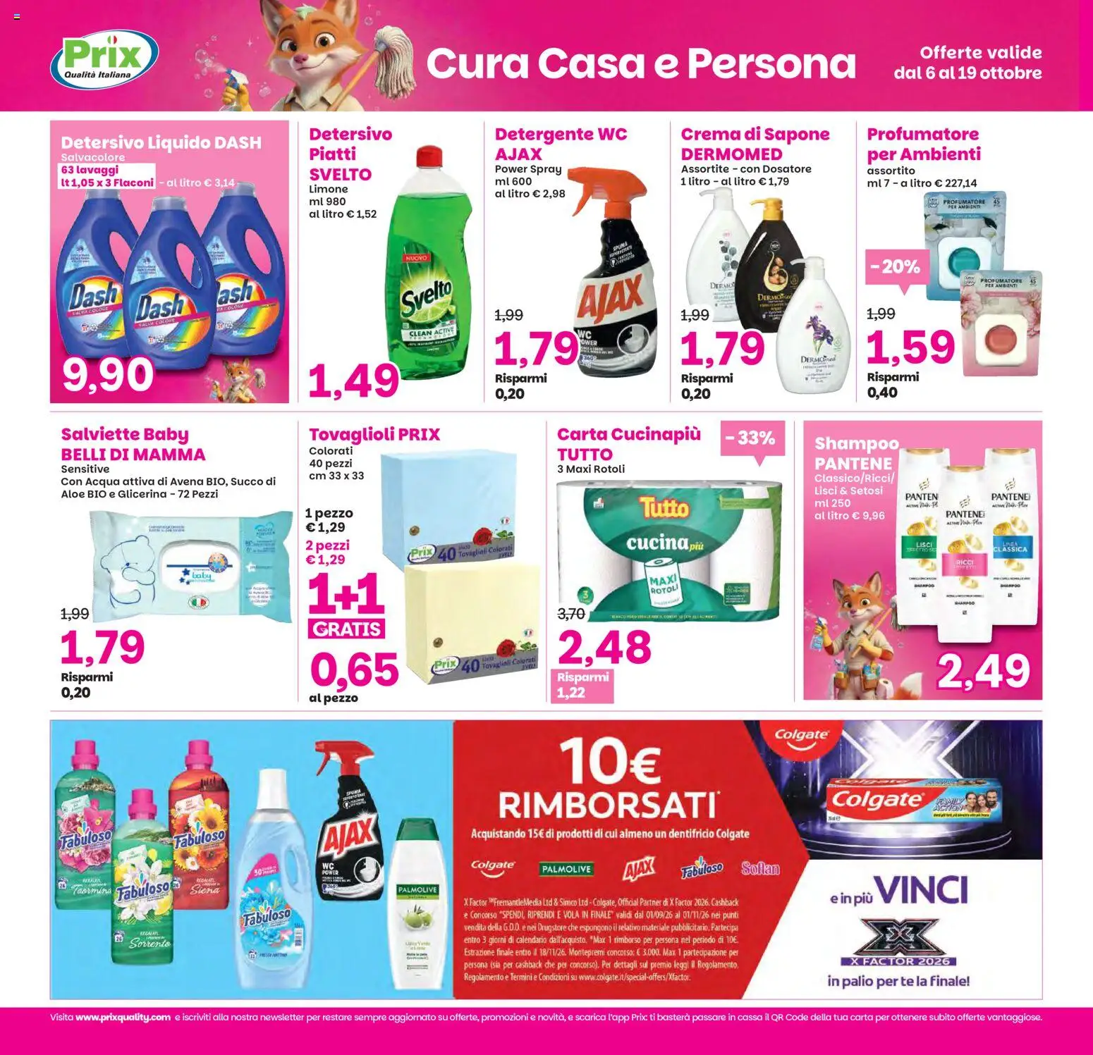 Volantino Prix del 06/10/2026 | Pagina: 20 | Prodotti: Shampoo, Dentifricio, Detergente, Acqua