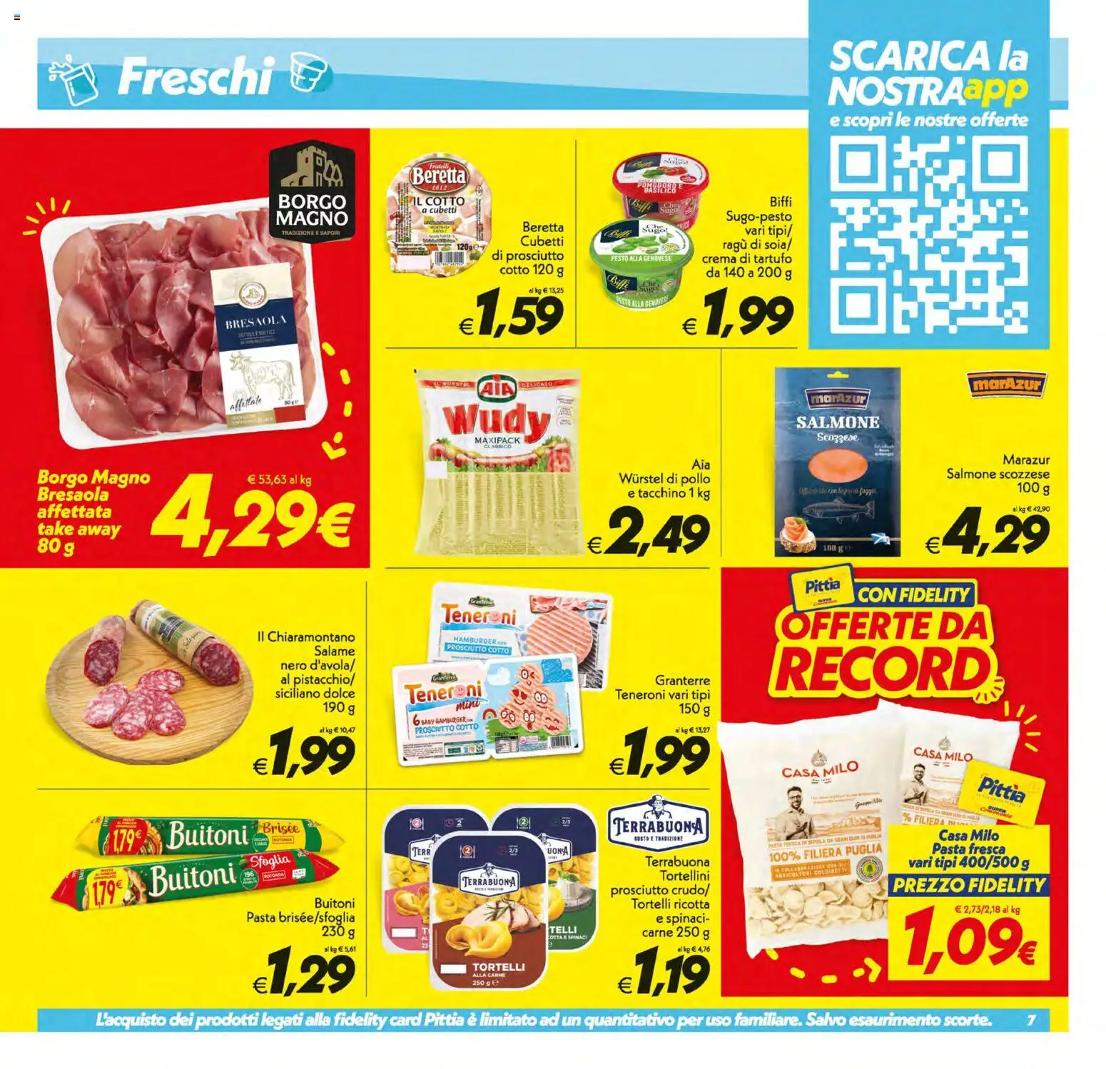 Volantino SuperConveniente del 21/08/2026 | Pagina: 7 | Prodotti: Salame, Spinaci, Ricotta, Sugo