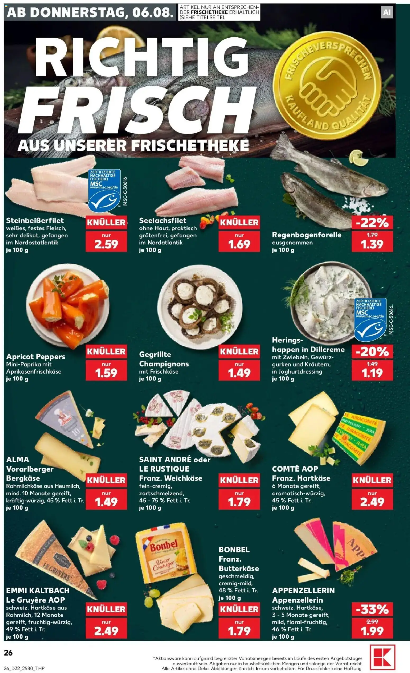 Prospekt Kaufland ab 06.08.2026 » Angebote Online zum Blättern | Seite: 26 | Produkte: Champignons, Gurken, Frischkase
