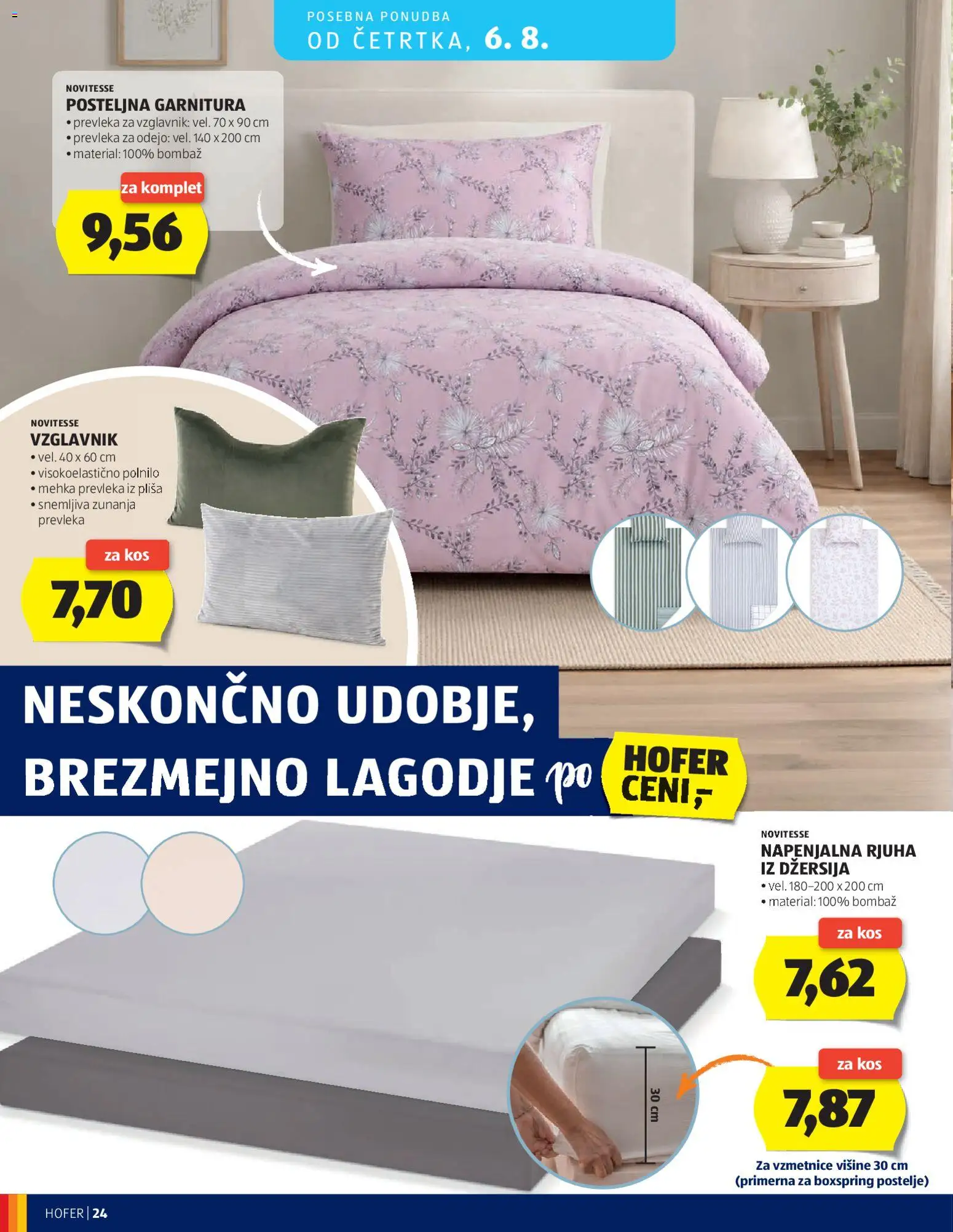 Novi Hofer katalog ponudbe – veljaven od 29.07.2026 | Stran: 24 | Izdelki: Vzglavnik, Prevleka, Rjuha, Kos