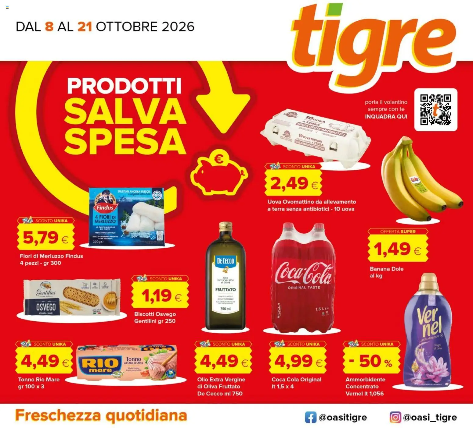 Volantino Tigre del 08/10/2026 | Pagina: 1 | Prodotti: Ammorbidente, Merluzzo, Biscotti, Fiori