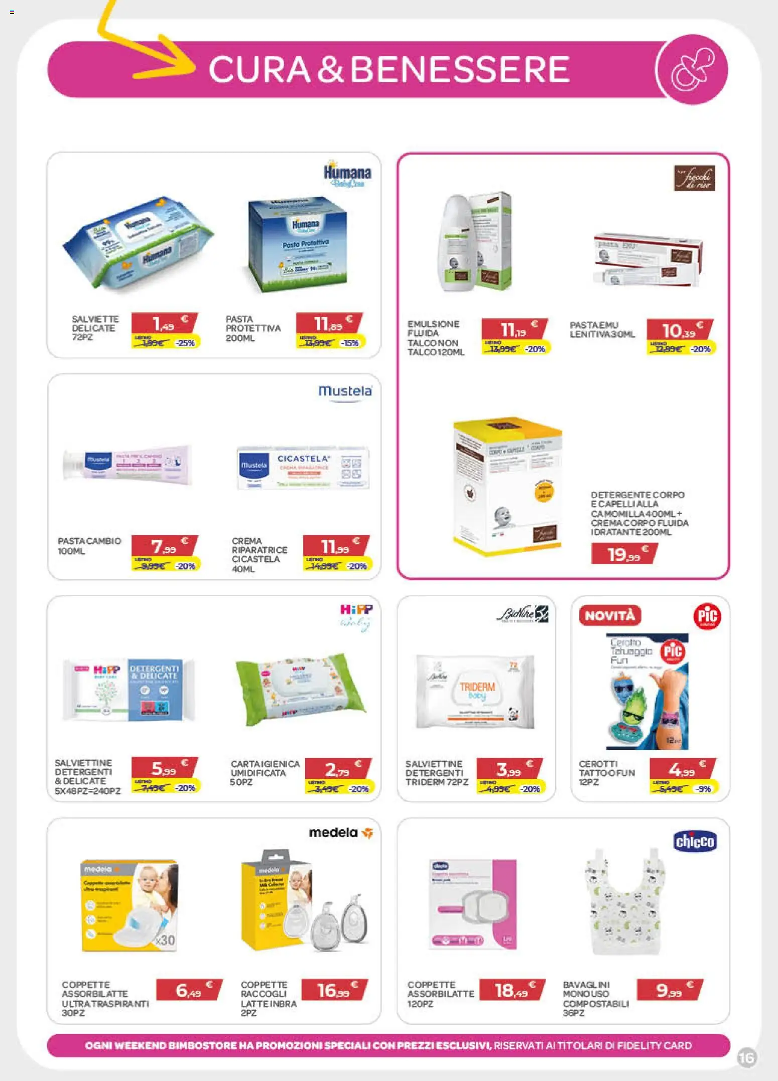 Volantino Bimbo store del 30/07/2026 | Pagina: 16 | Prodotti: Crema, Detergente, Talco, Pasta
