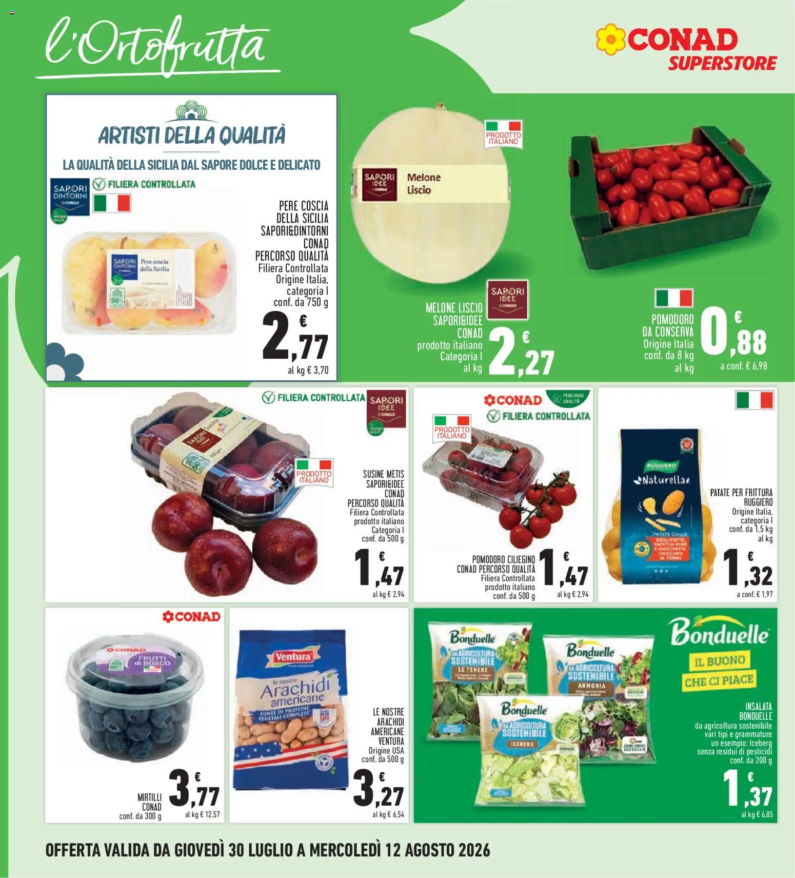 Volantino Conad del 30/07/2026 | Pagina: 8 | Prodotti: Patate, Pomodoro, Mirtilli, Arachidi