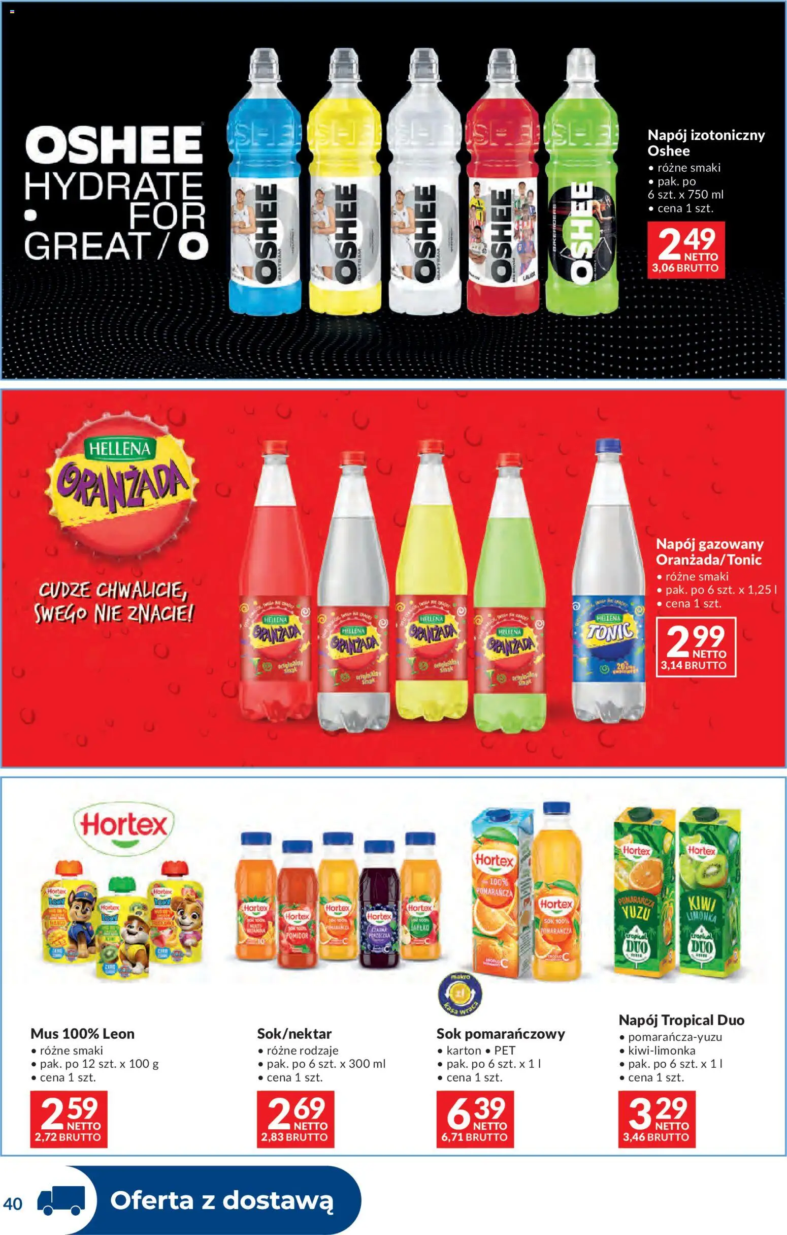 Makro gazetka - Dystrybucja do sklepów od 01.09.2026 | Strona: 40 | Produkty: Oranżada, Sok pomarańczowy, Pomidor, Oshee