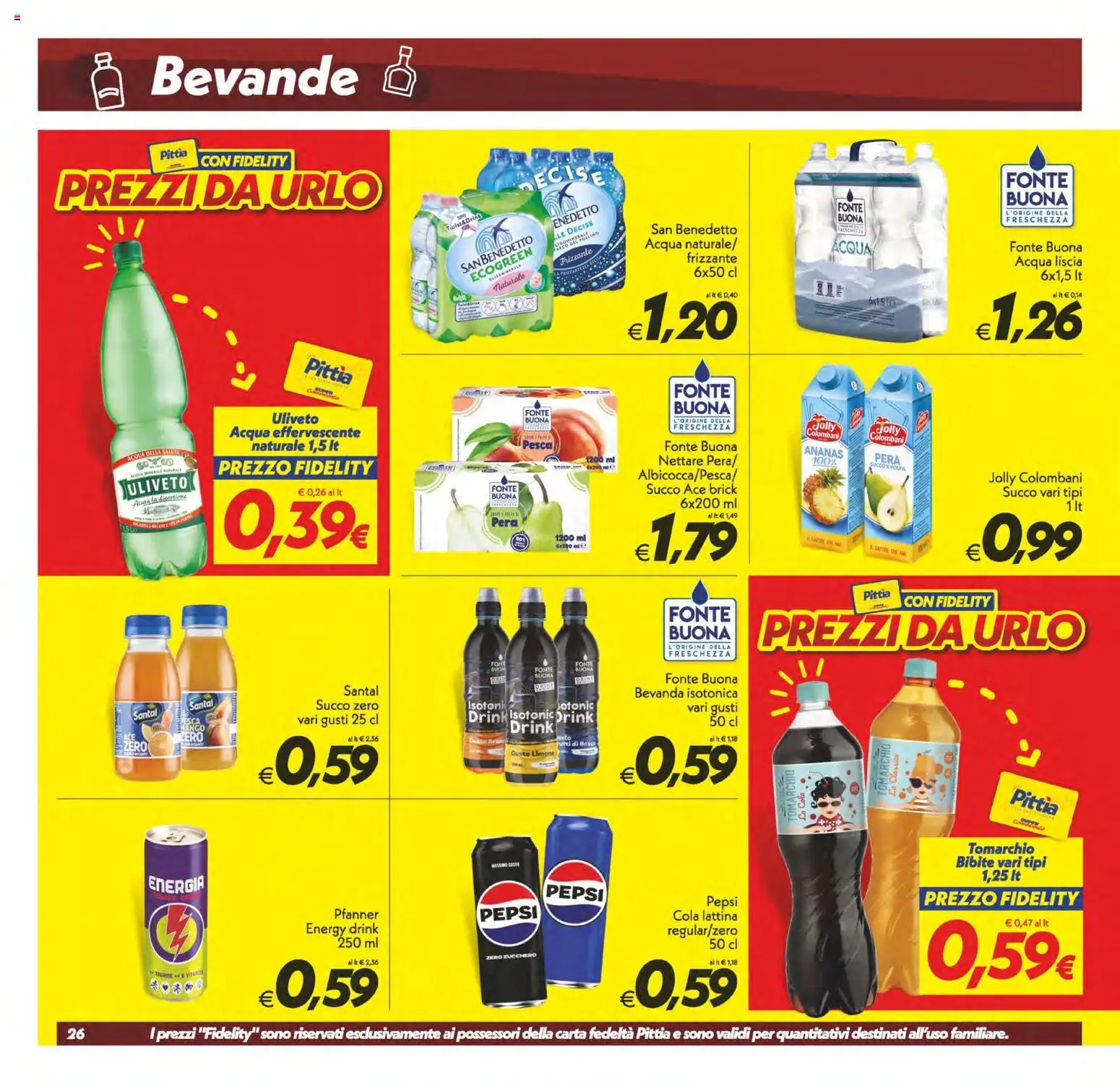 Volantino SuperConveniente del 02/10/2026 | Pagina: 26 | Prodotti: Limone, Pesca, Ananas, Bibite