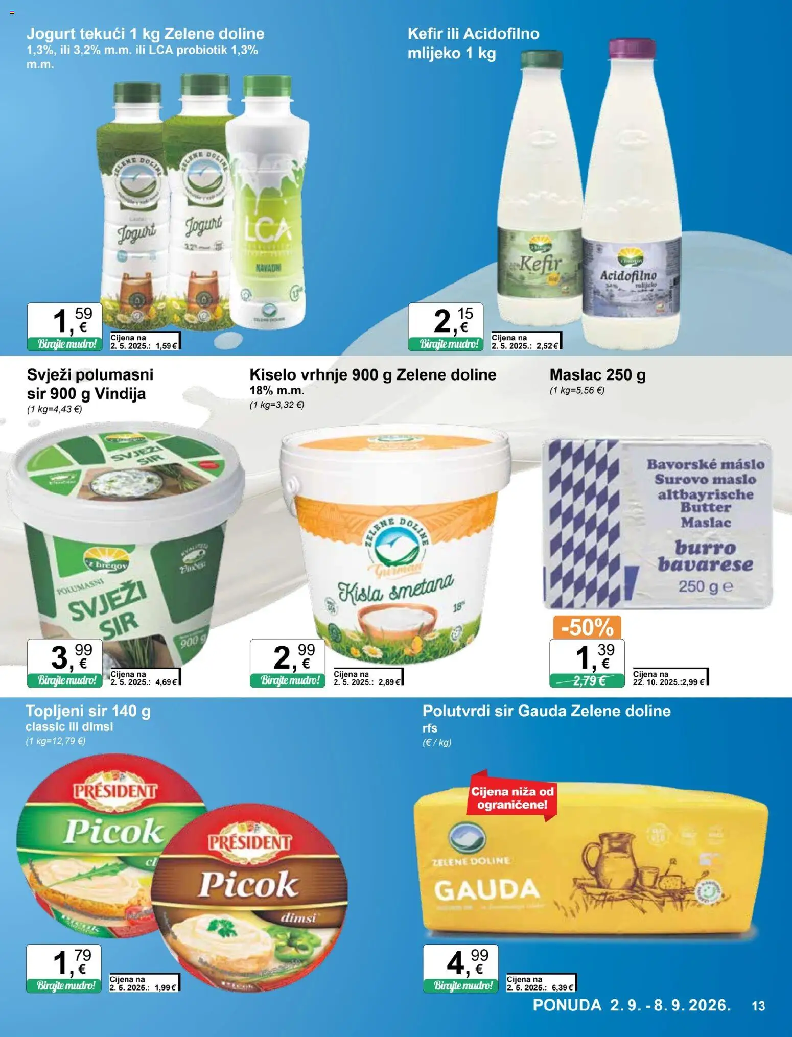 KTC katalog | vrijedi od 02.09.2026 | Stranica: 13 | Proizvodi: Maslac 250 g, Mlijeko, Kiselo vrhnje, Kefir