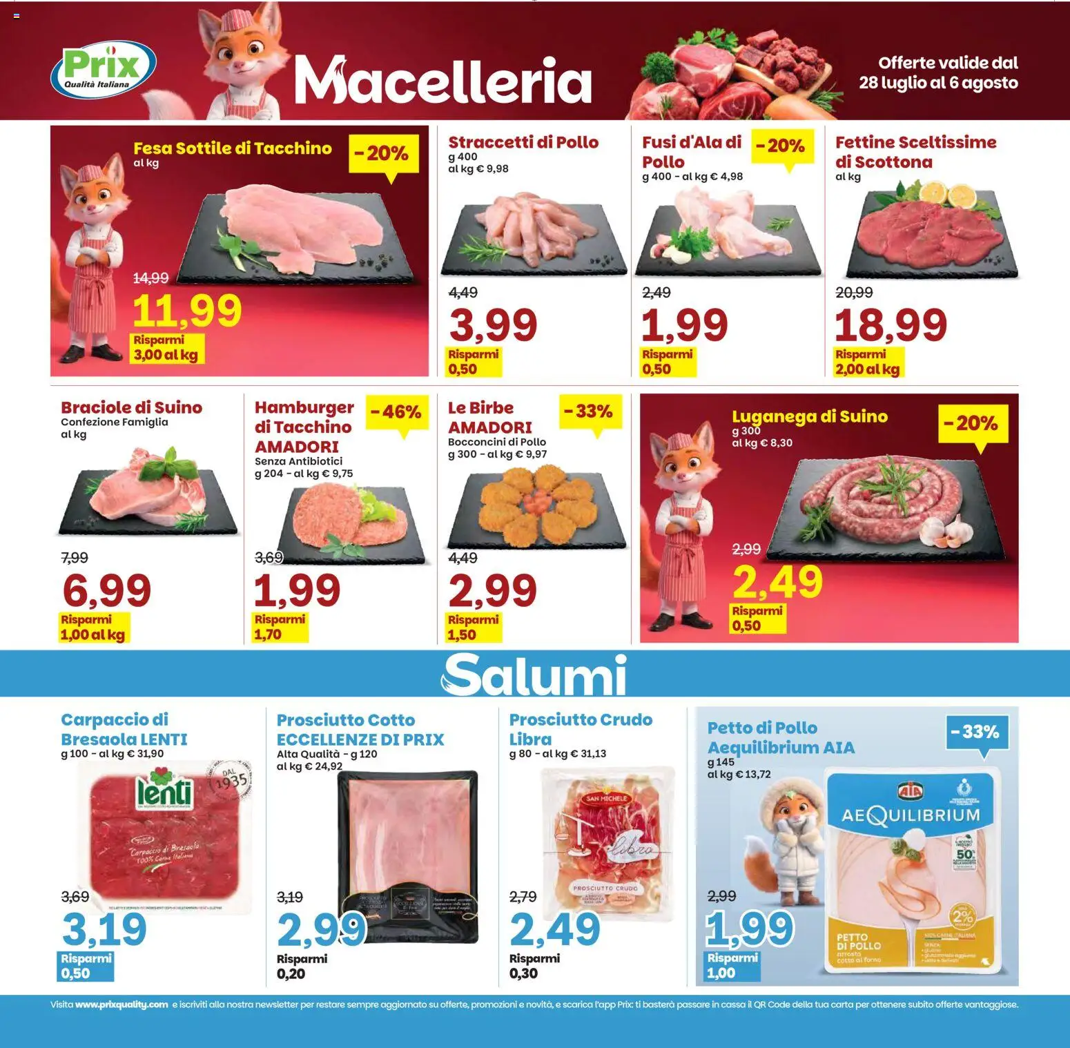Volantino Prix del 28/07/2026 | Pagina: 10 | Prodotti: Prosciutto Cotto, Bresaola, Prosciutto, Hamburger