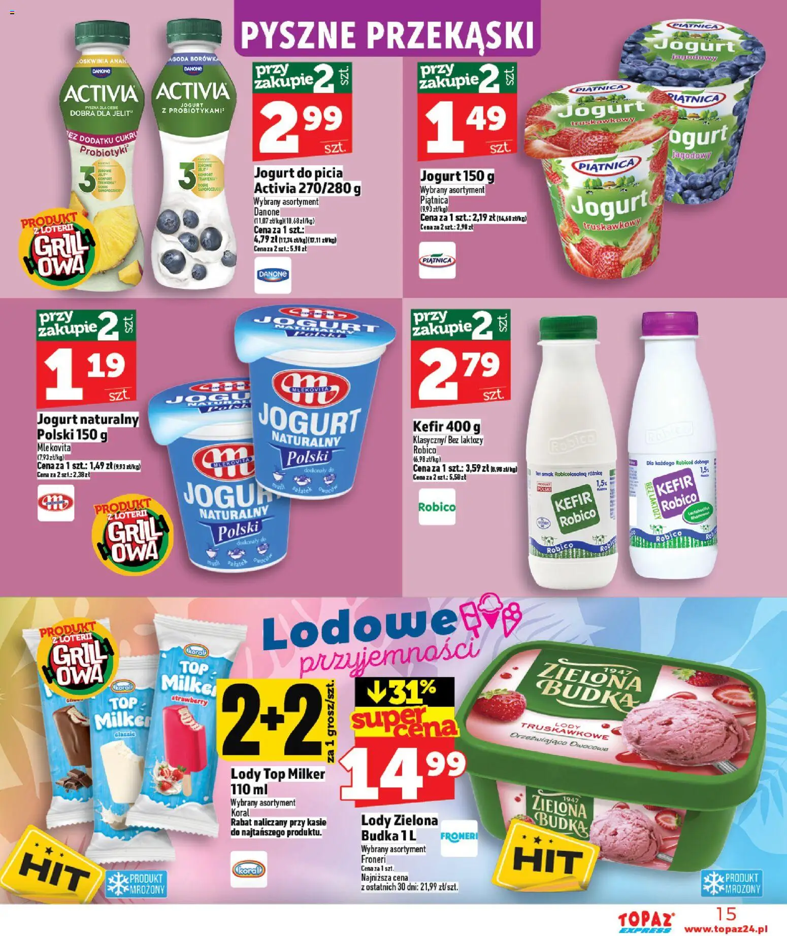 Topaz gazetka - Express od 16.04.2026 | Strona: 15 | Produkty: Kefir robico, Bez laktozy, Grill, Jogurt
