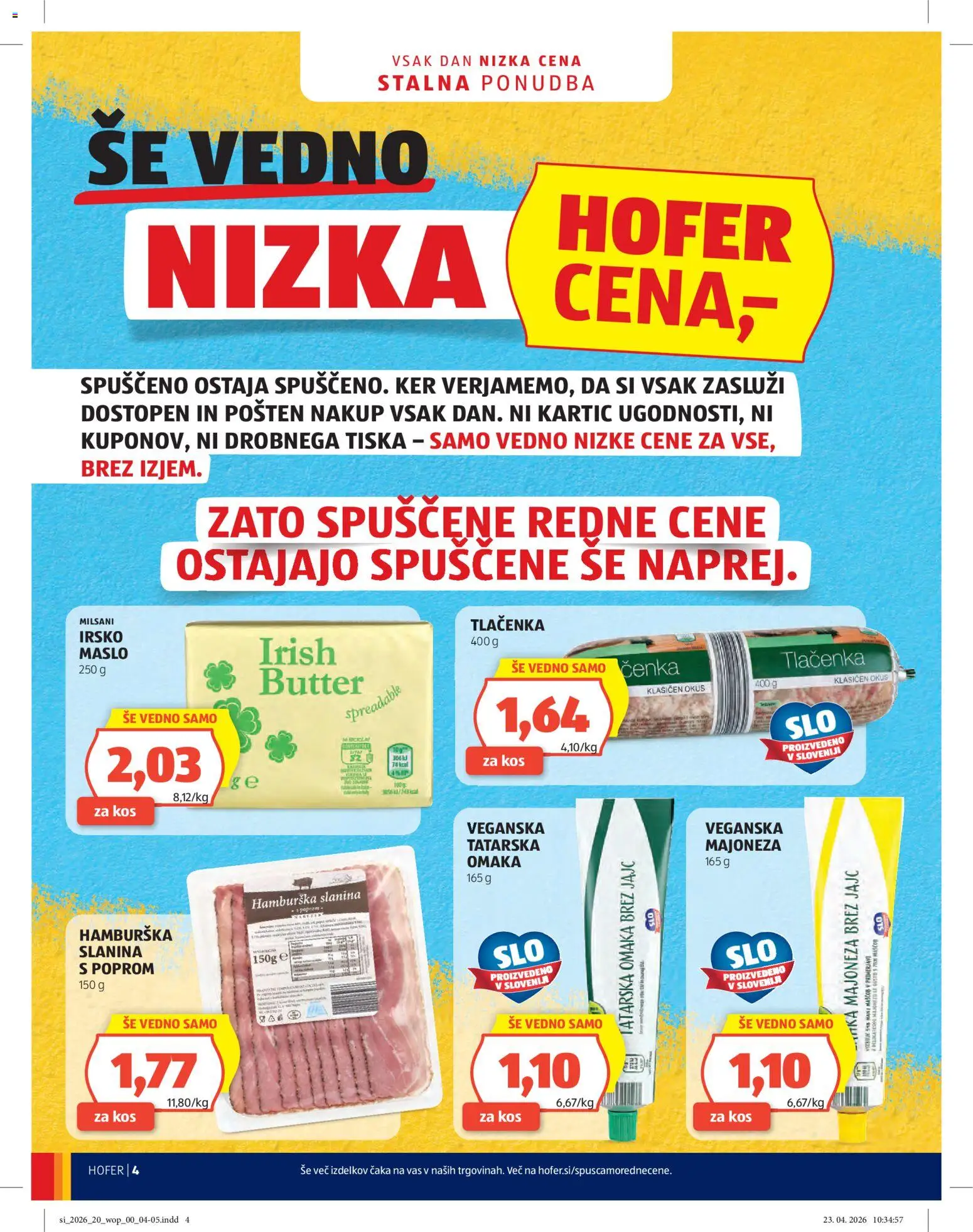 Hofer SI katalog | vrijedi od 06.05.2026 | Stranica: 4 | Proizvodi: Slanina, Majoneza