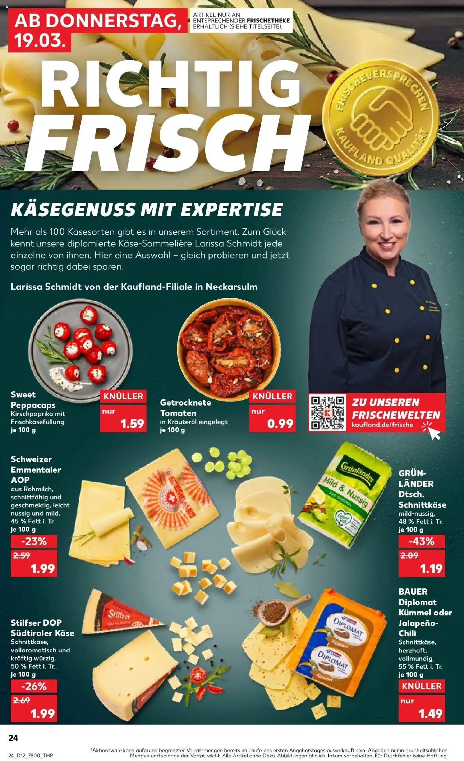 Kaufland Prospekt Burghausen	 – gültig ab 19.03.2026 | Seite: 24 | Produkte: Käse, Tomaten, Grunlander, Chili