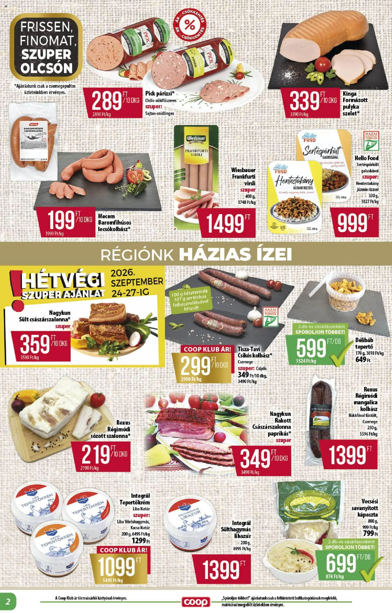 COOP akciós ujság - amely érvényes a következő dátumtól: 2026.09.24. | Oldal: 2 | Termékek: Kolbász, Liba, Sült, Libazsír