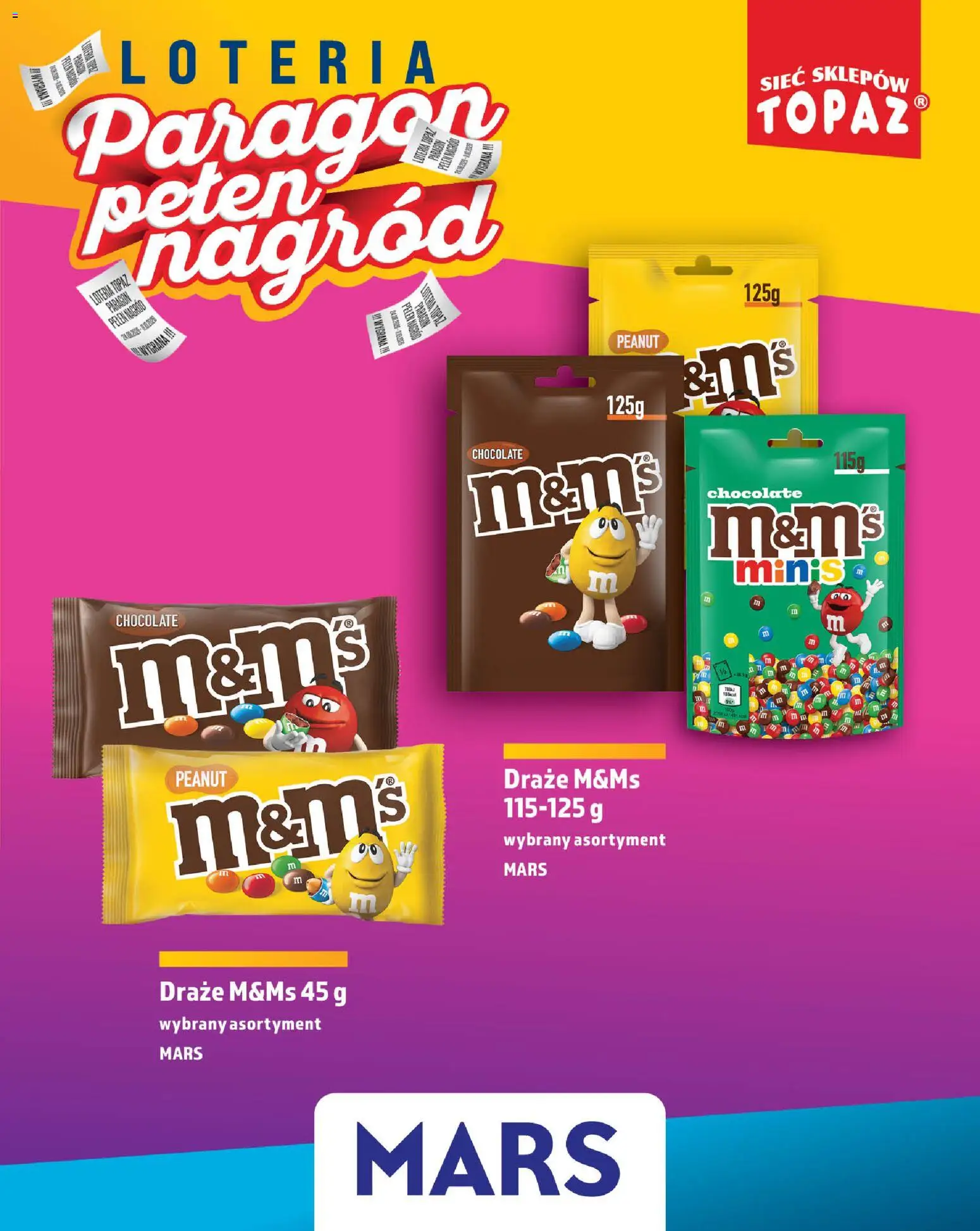 Topaz gazetka - Loteria Paragonowa od 24.08.2026 | Strona: 79 | Produkty: M&M's
