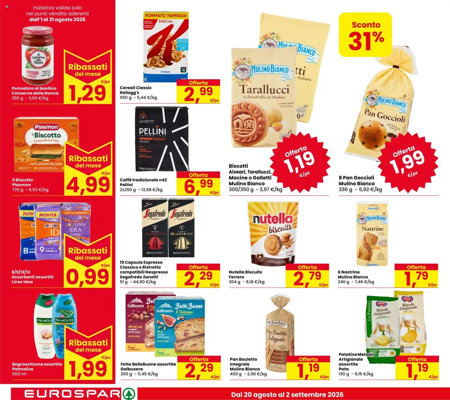 Volantino Eurospar del 20/08/2026 | Pagina: 12 | Prodotti: Patatine, Biscotti, Nutella, Pellini