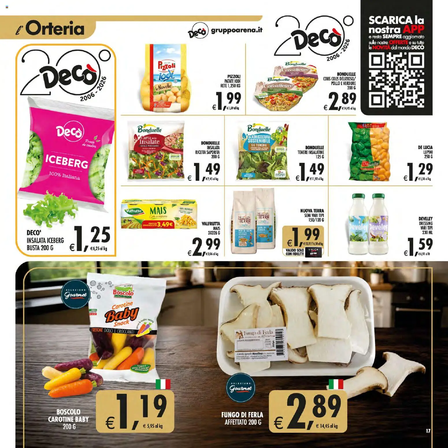 Volantino Decò del 21/07/2026 | Pagina: 17 | Prodotti: Insalata, Zucca, Mais, Terra