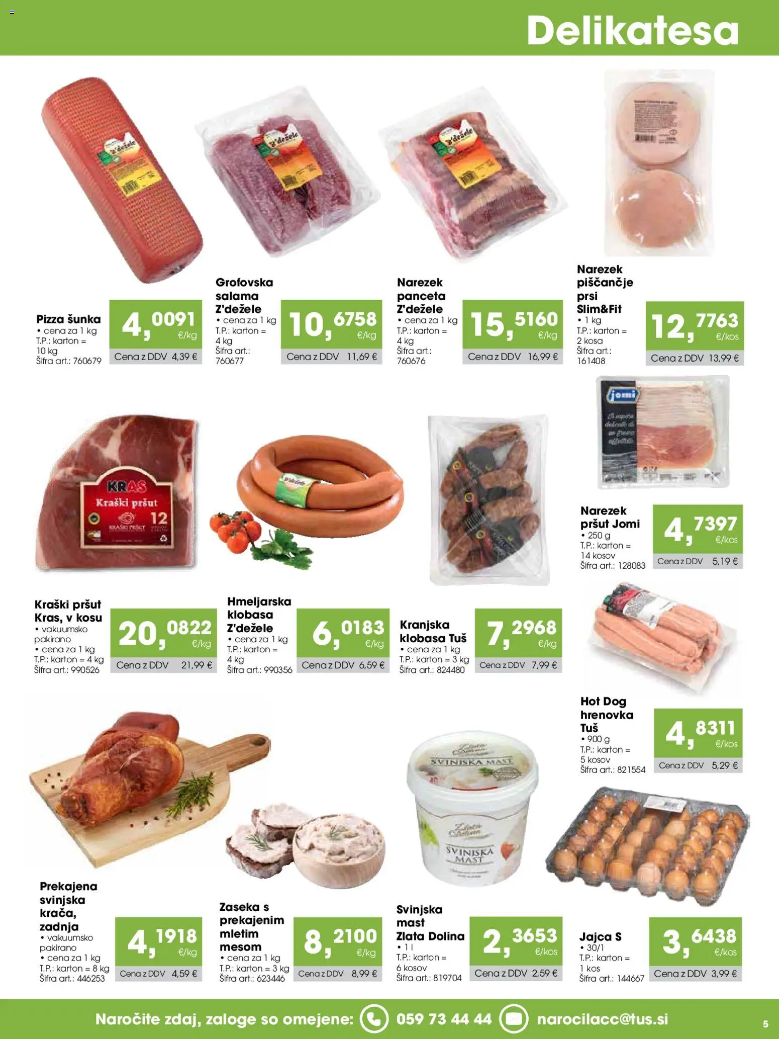 Novi Tuš katalog ponudbe – veljaven od 15.09.2026 | Stran: 5 | Izdelki: Panceta, Narezek, Kos, Salama