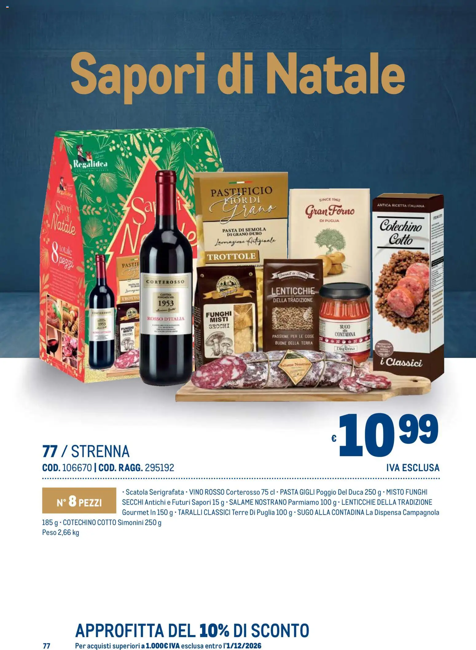 Volantino Metro del 19/10/2026 | Pagina: 77 | Prodotti: Lenticchie, Funghi, Forno, Scatola