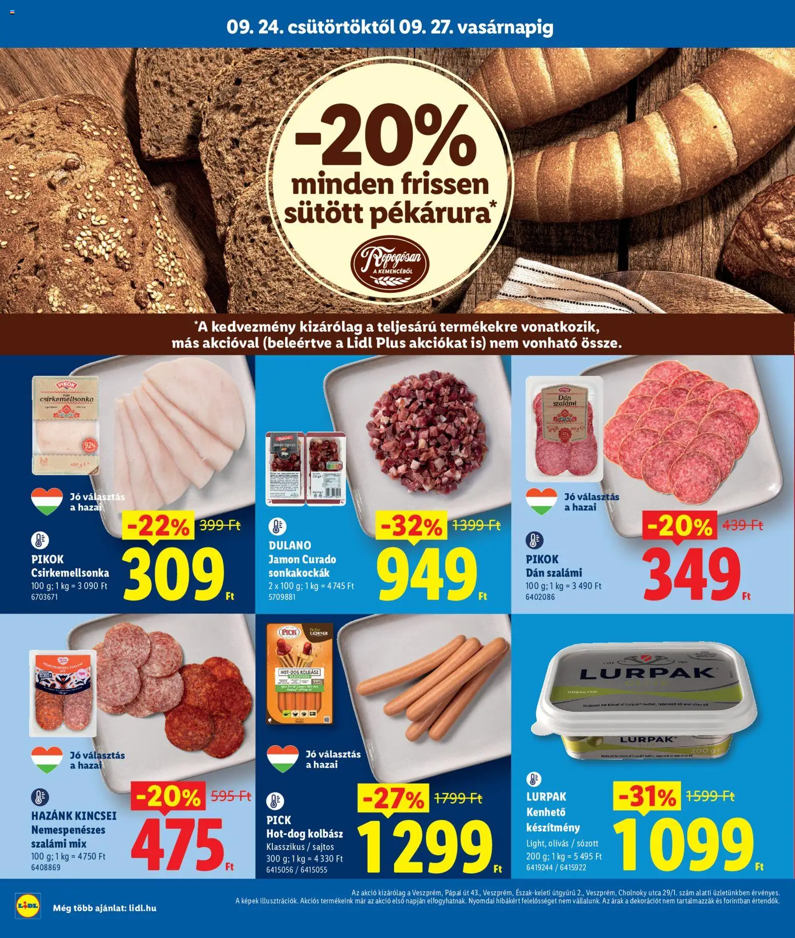 Lidl akciós ujság - amely érvényes a következő dátumtól: 2026.09.24. | Oldal: 4 | Termékek: Hot dog, Dulano, Pikok, Szalámi