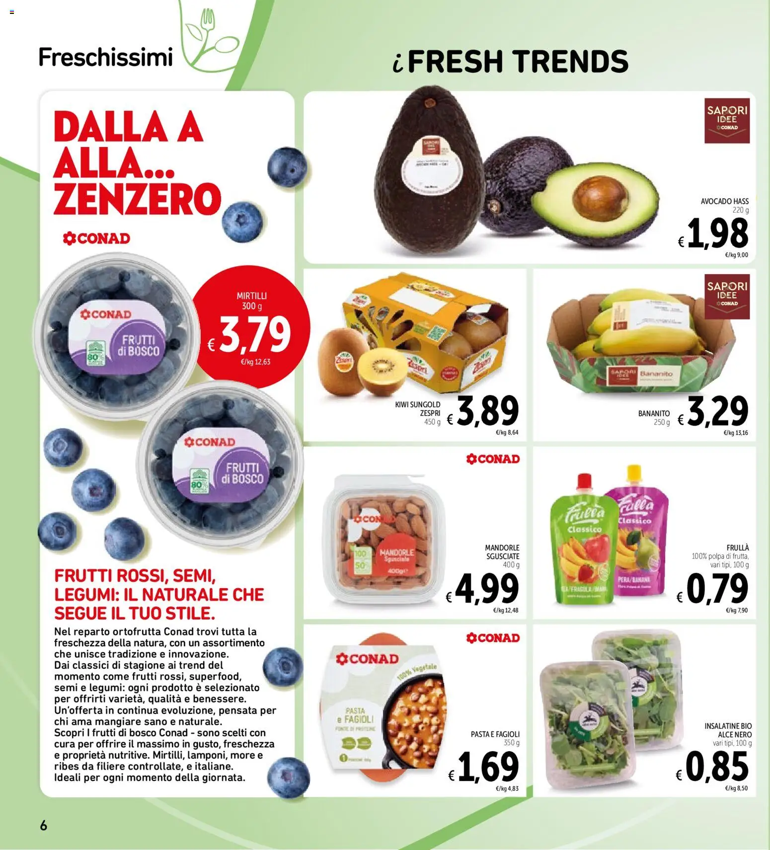 Volantino Spazio Conad del 06/10/2026 | Pagina: 6 | Prodotti: Legumi, Fagioli, Pasta, Zenzero