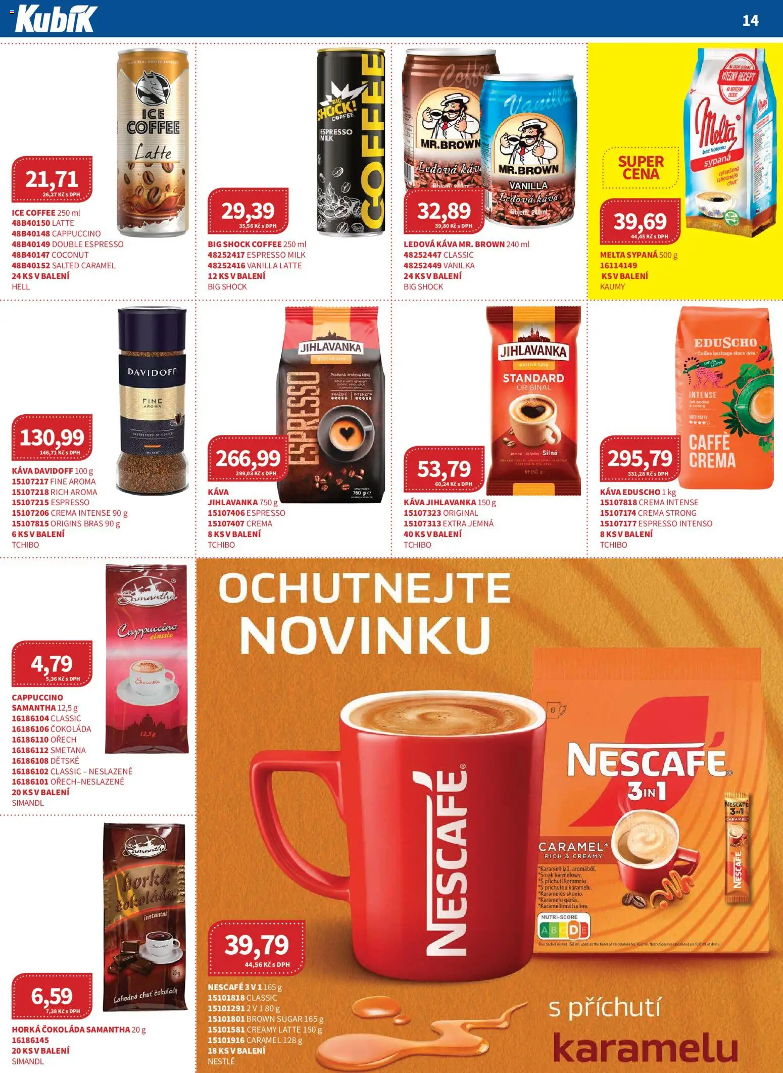 Kubík leták - Velkoobchod 04/2026 od 01.04.2026 | Strana: 14 | Produkty: Ledová káva, Káva davidoff, Melta, Horká čokoláda