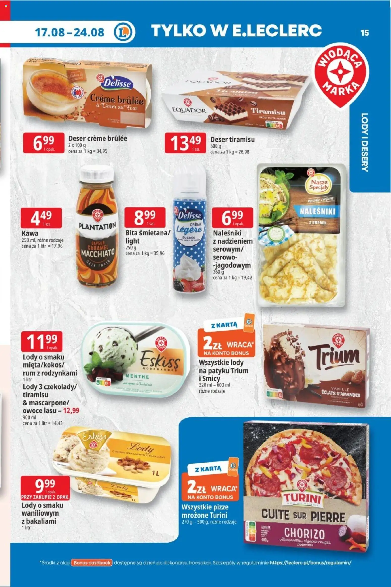 E.Leclerc gazetka od 17.08.2026 | Strona: 15 | Produkty: Crème brûlée, Karta, Serem, Owoce