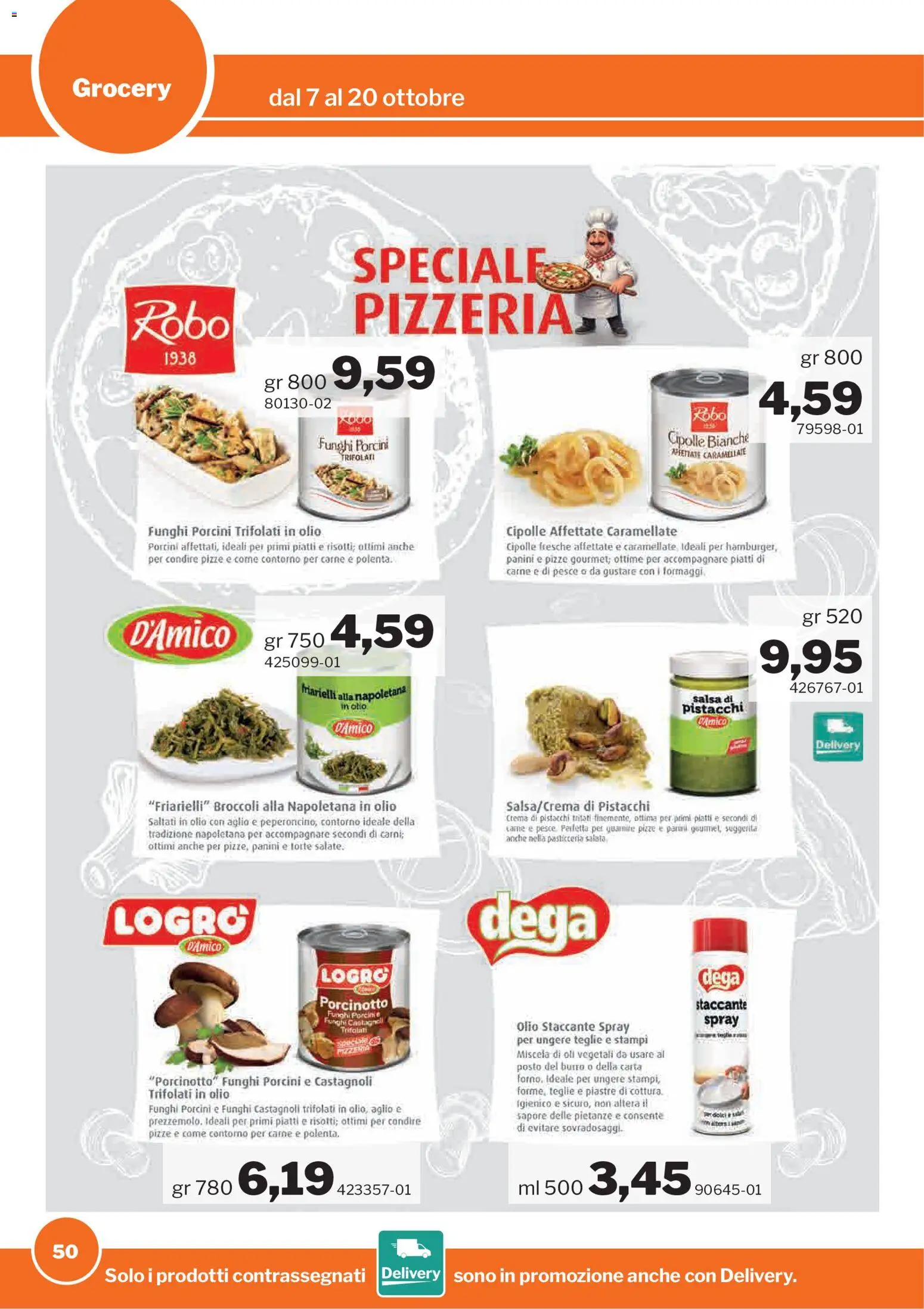Volantino Sogegross del 07/10/2026 | Pagina: 50 | Prodotti: Piatti, Aglio, Funghi, Broccoli