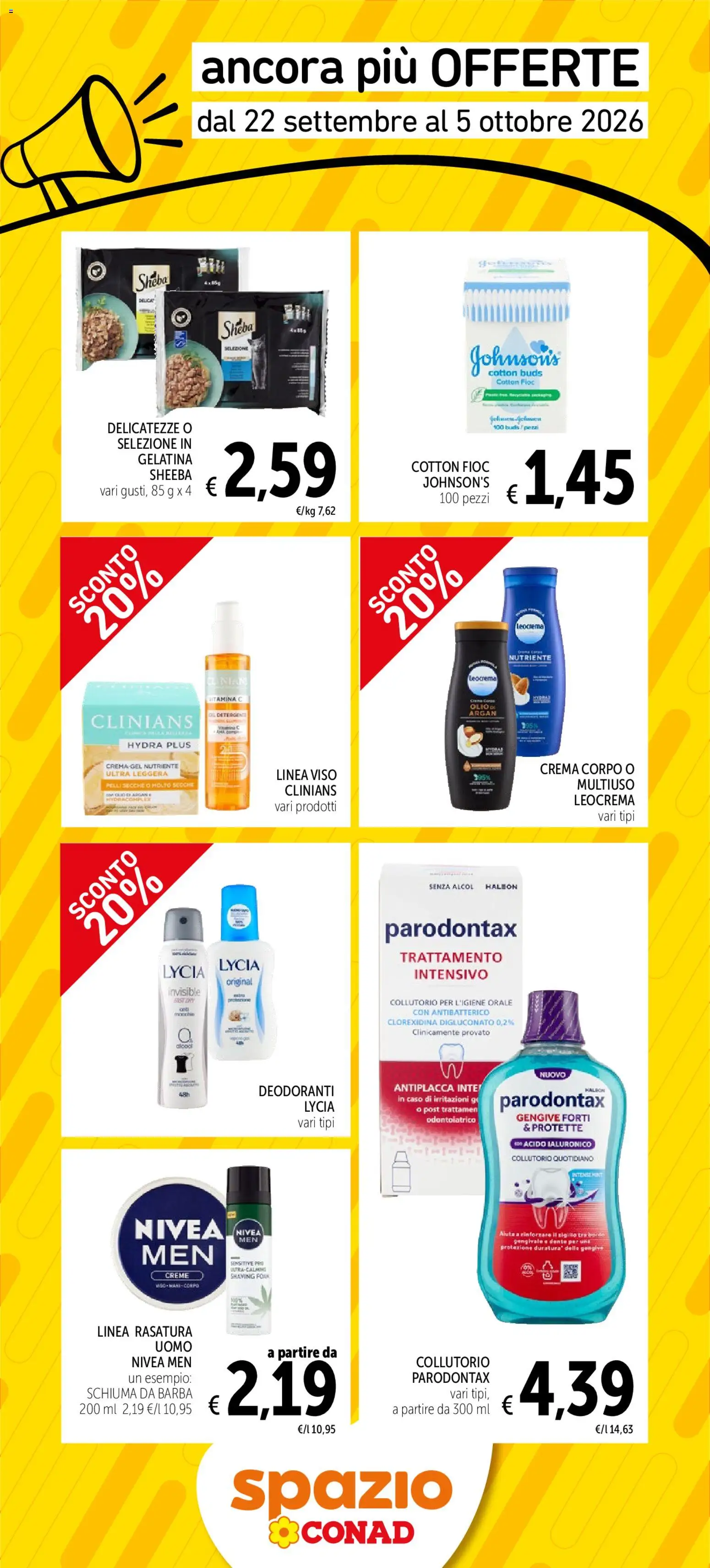 Volantino Spazio Conad del 22/09/2026 | Pagina: 4 | Prodotti: Crema, Schiuma da barba, Alcol, Collutorio
