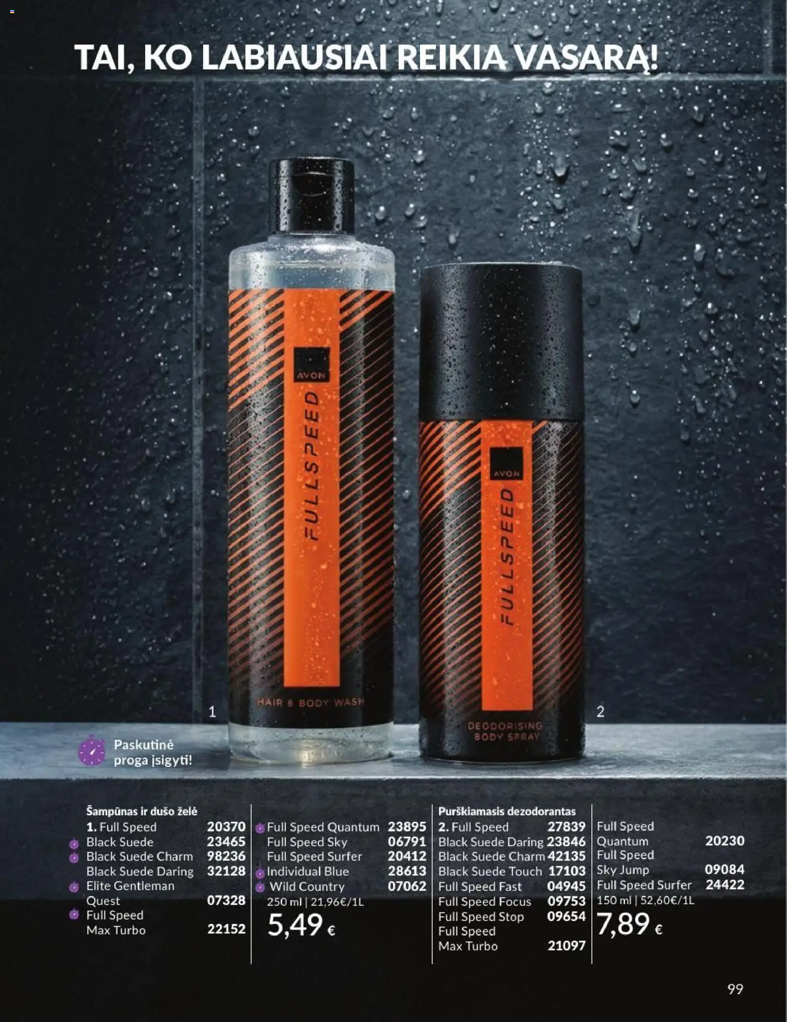AVON akcijos nuo 2026.08.01 | Puslapis: 99 | Prekių: Šampūnas, Dušo želė, Dezodorantas