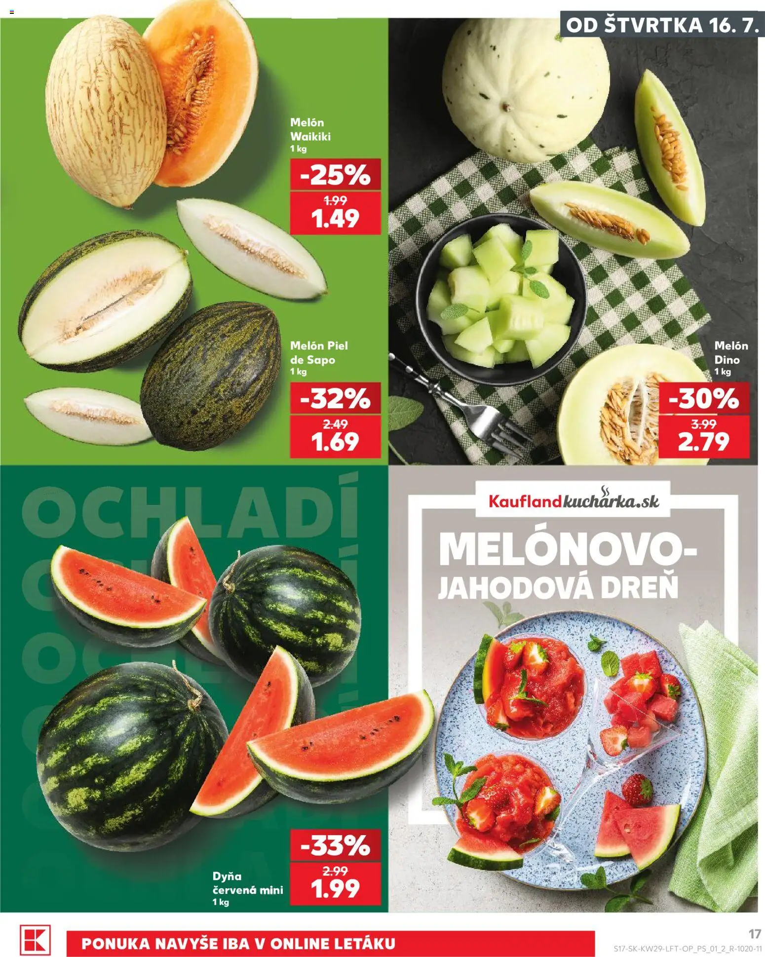 Kaufland SK akciós ujság - amely érvényes a következő dátumtól: 2026.07.16. | Oldal: 17 | Termékek: Dino