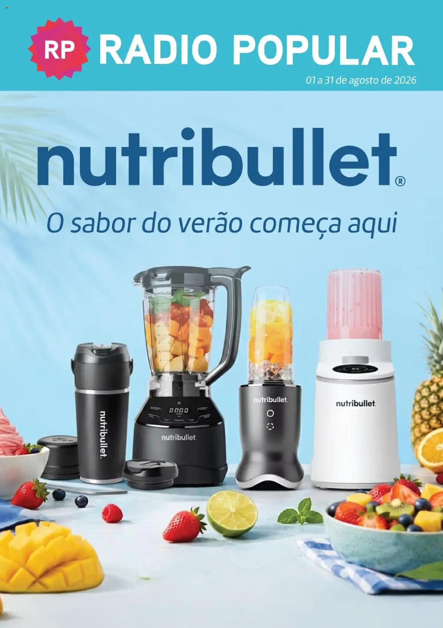 Radio Popular Nutribullet │ válido de 01/08/2026 | Página: 1 | Produtos: Rádio