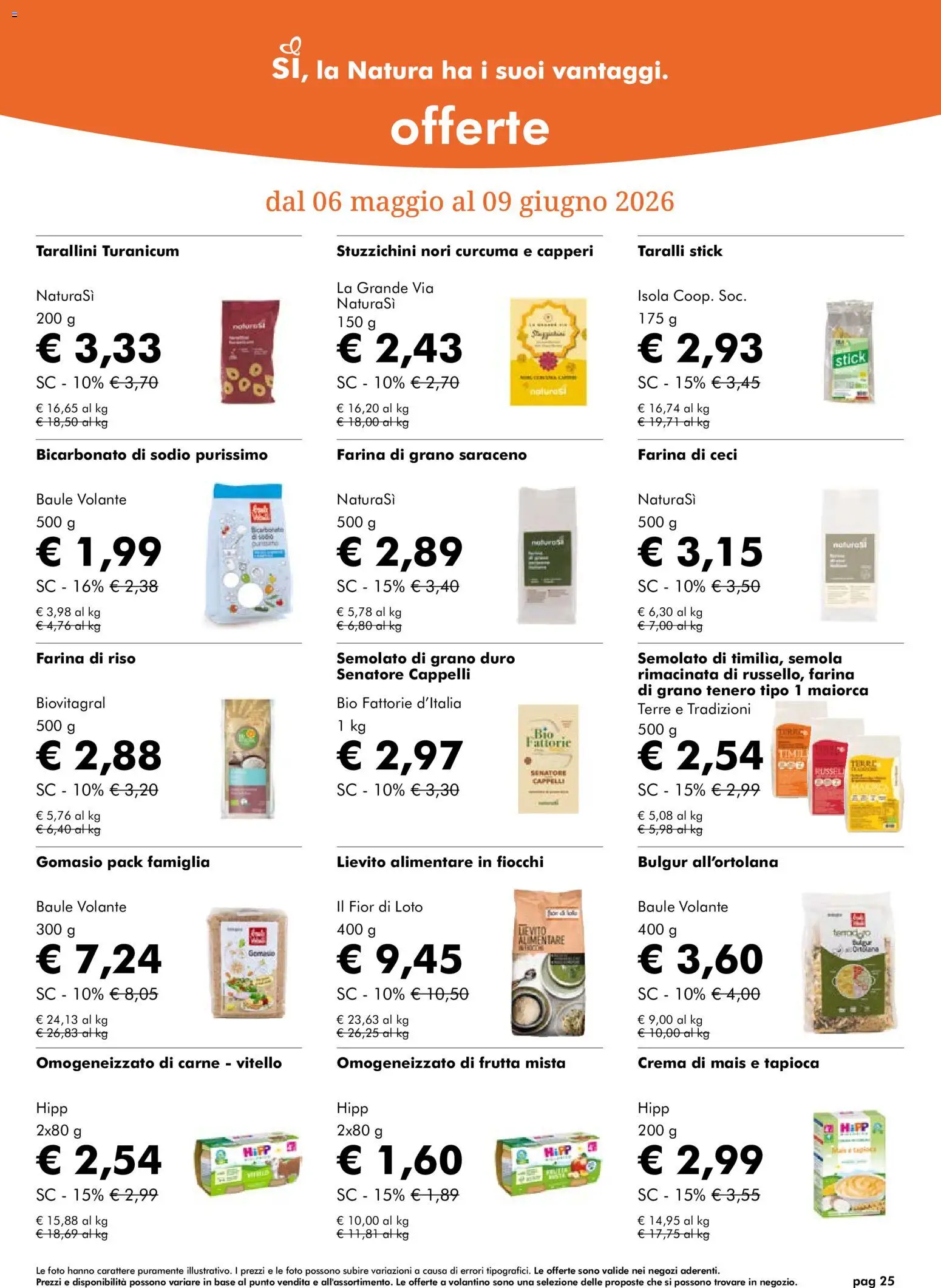 Volantino Natura Sì del 06.05.2026 | Pagina: 25 | Prodotti: Riso, Frutta, Farina, Bulgur