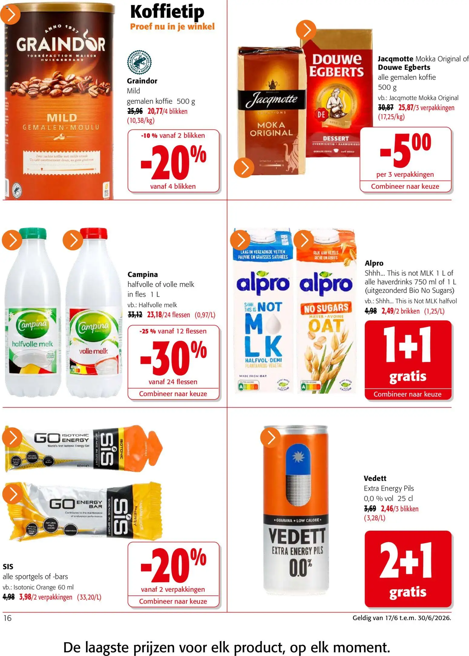 {H1} | Pagina: 16 | Producten: Halfvolle Melk, Csirkecombfile, Gel, Koffie