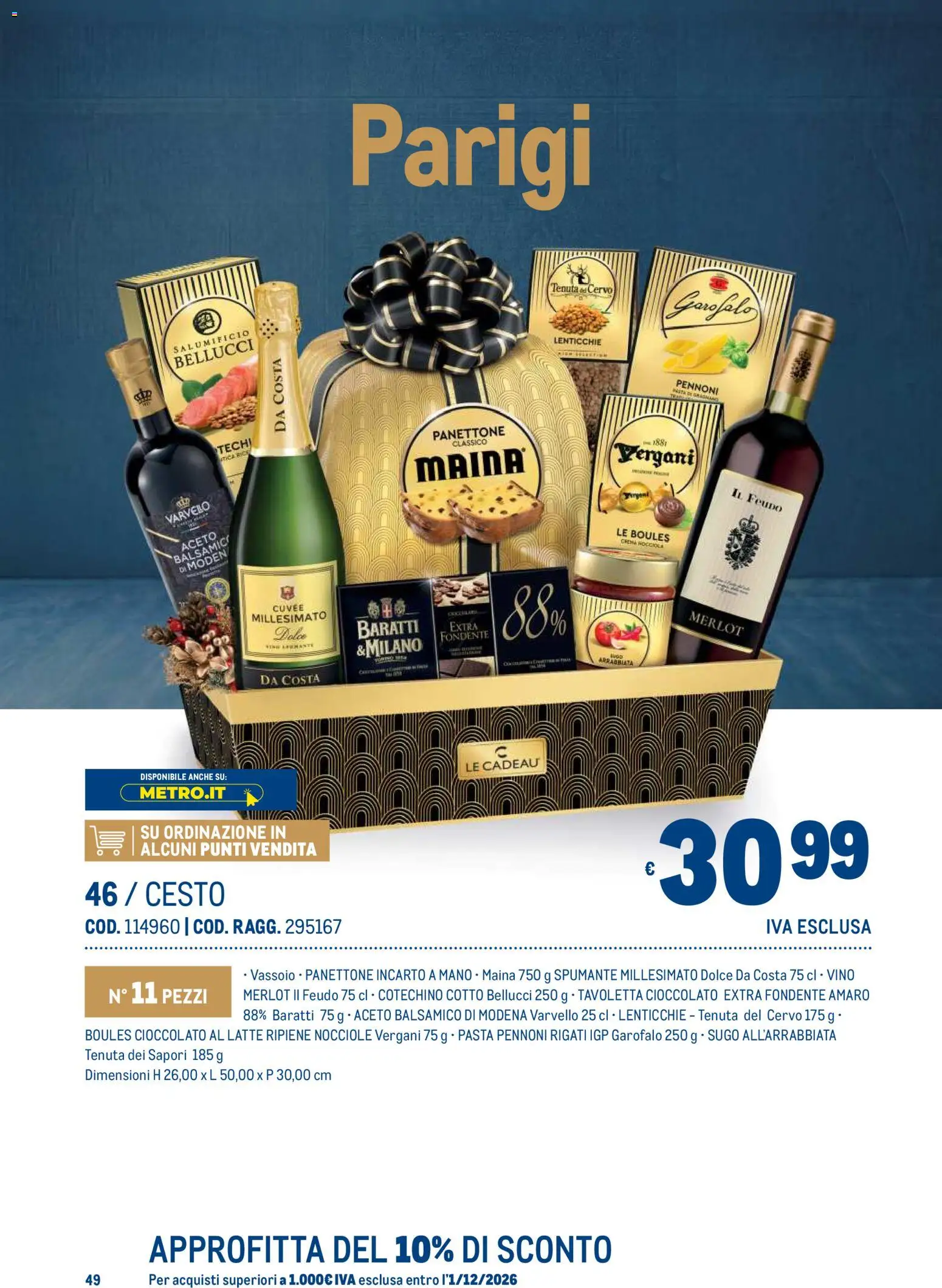 Volantino Metro del 19/10/2026 | Pagina: 49 | Prodotti: Latte, Vino, Spumante, Cotechino