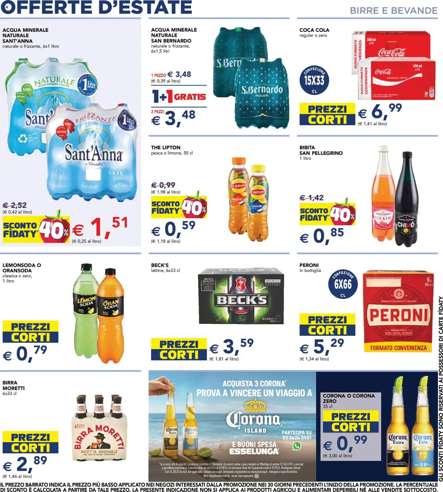 Volantino Esselunga S del 16/07/2026 | Pagina: 6 | Prodotti: Tè, Acqua, Bibita, Coca Cola