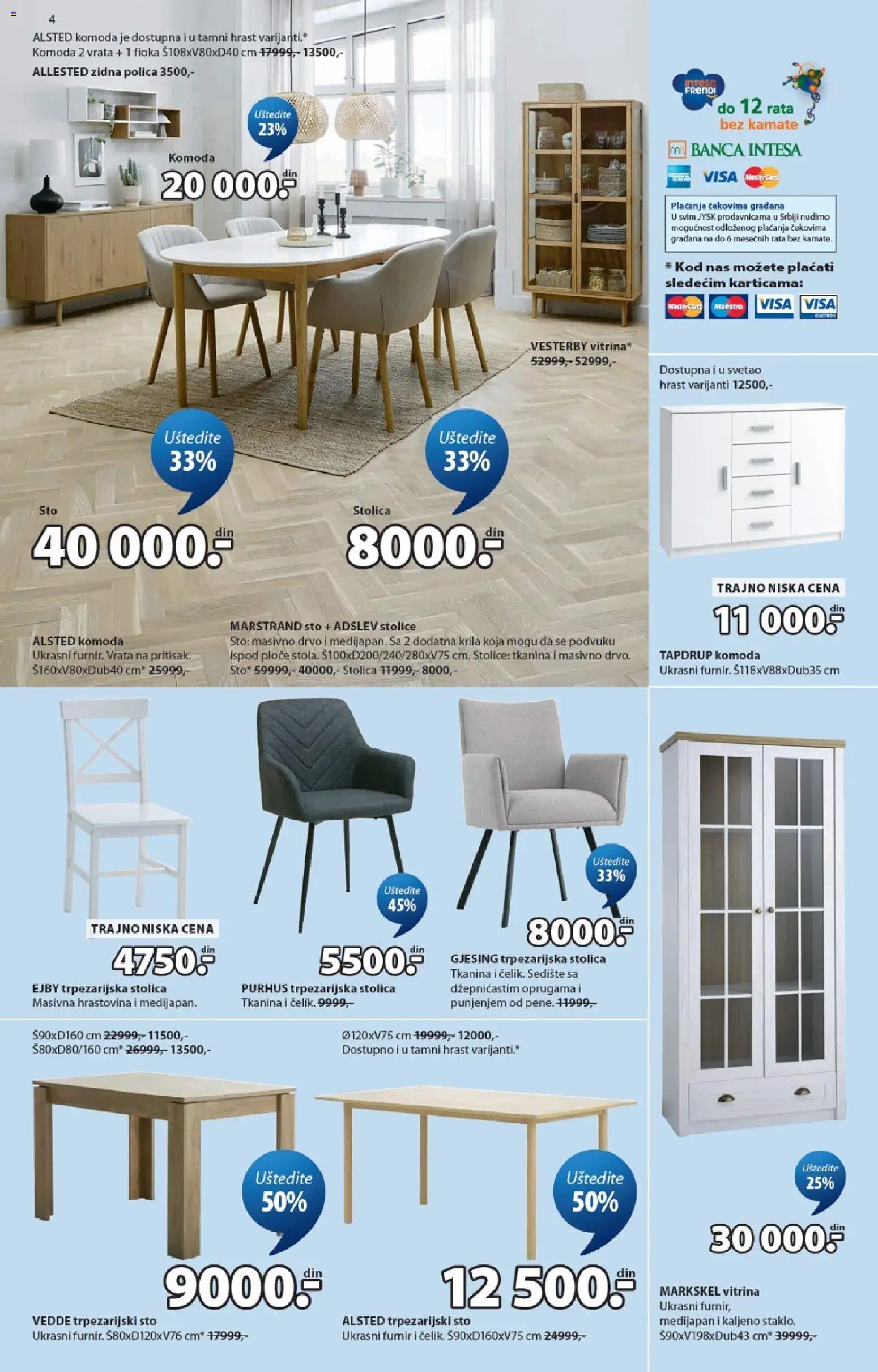 Jysk katalog - važi od 14.10.2026 | Strana: 4 | Proizvode: Komoda, Sto, Stolica, Trpezarijski sto