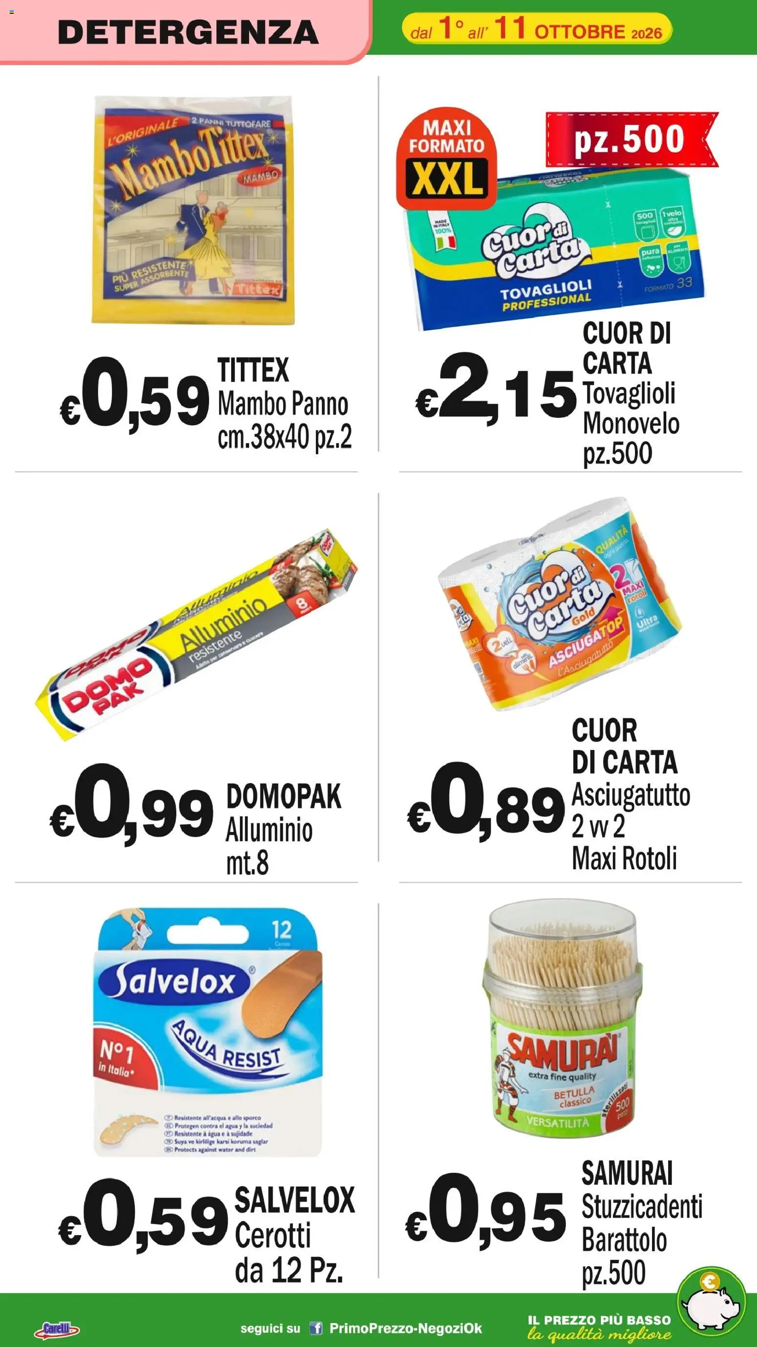 Volantino Primo Prezzo del 01/10/2026 | Pagina: 22 | Prodotti: Cerotti, Basso, Alluminio, Panni