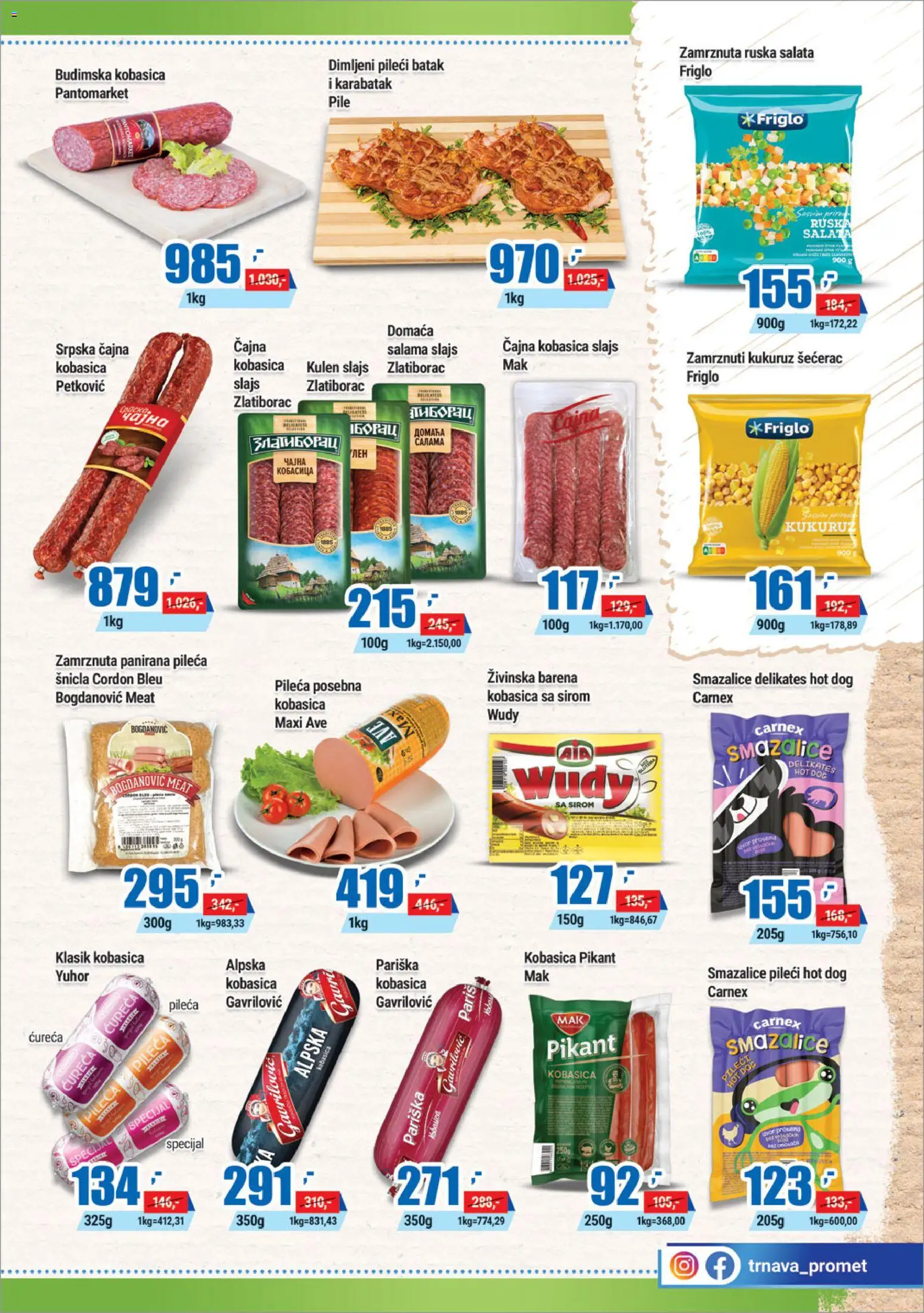 Trnava Promet katalog - važi od 21.05.2026 | Strana: 3 | Proizvode: Kukuruz šećerac, Budimska kobasica, Pileći batak, Hot dog