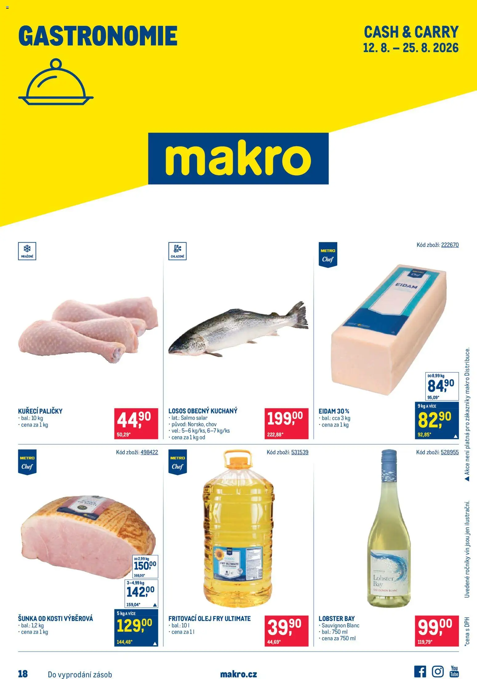 Makro leták - Gastronomie od 12.08.2026 | Strana: 1 | Produkty: Šunka od kosti, Šunka, Paličky, Kuřecí paličky